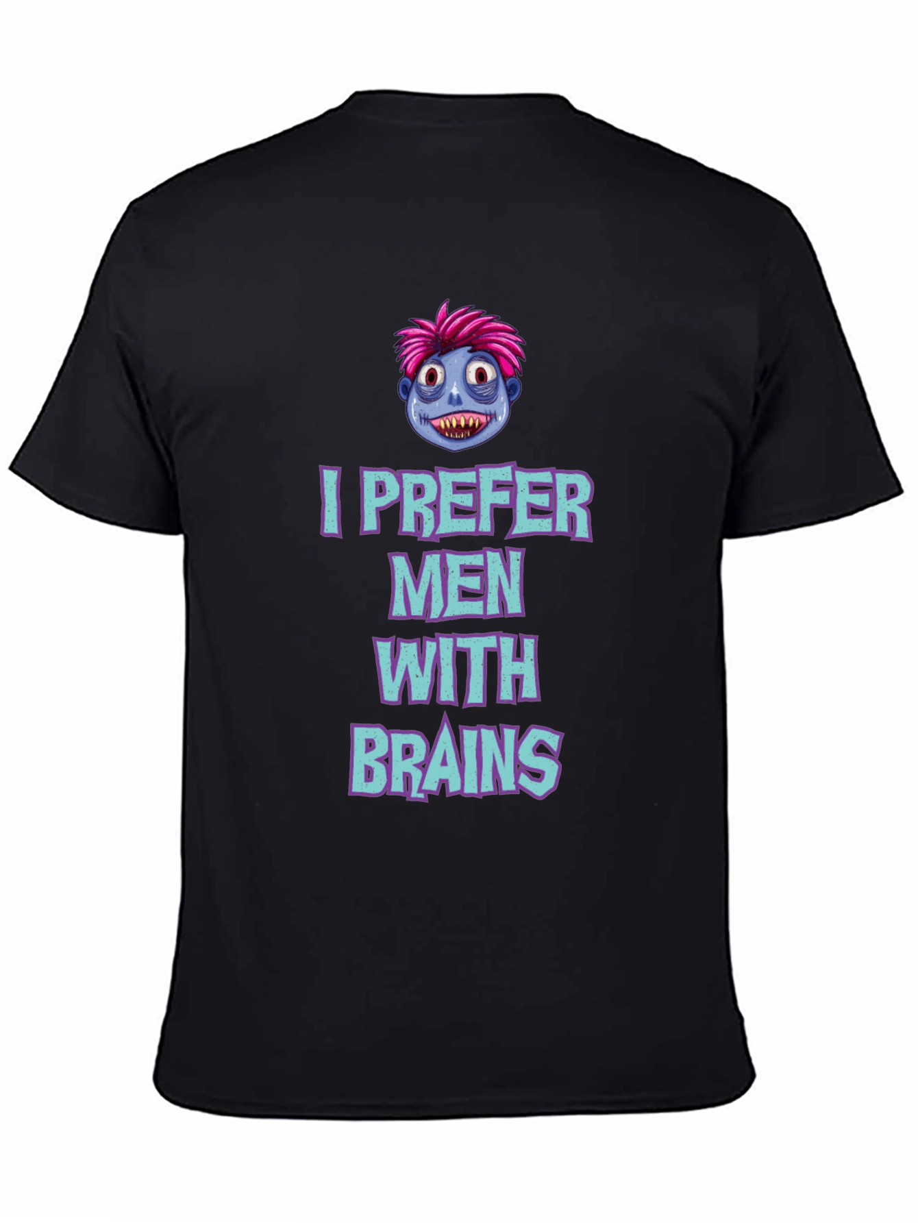 Black I Prefer Men With Brains Graphic Tee view 4