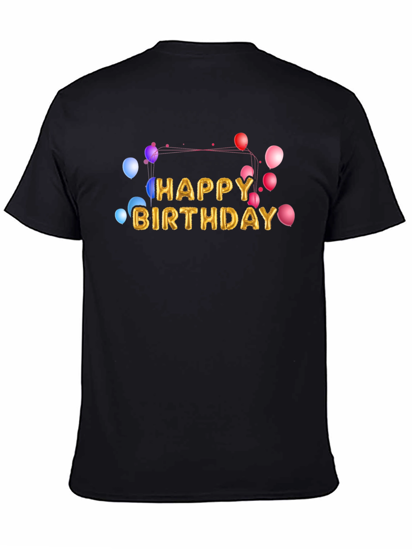 Black Happy Birthday Balloon Text Graphic Black T-Shirt view 4