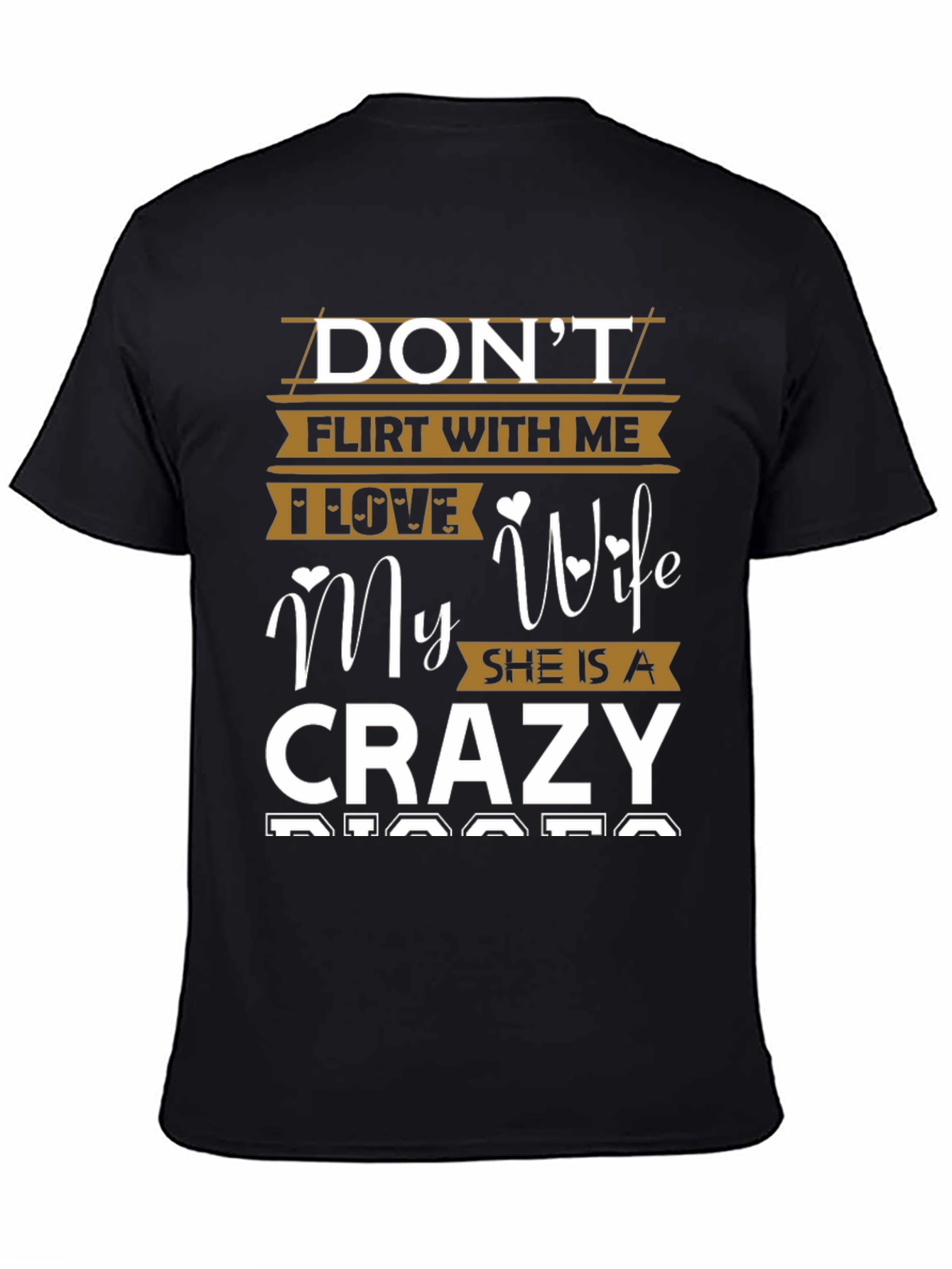 Black Don't Flirt With Me Crazy Wife Graphic T-Shirt view 4
