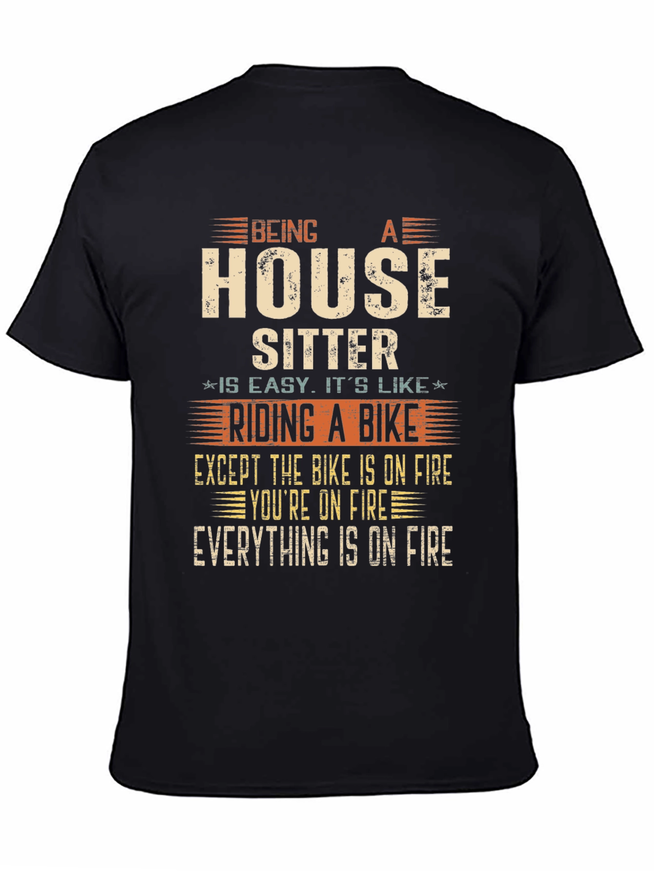 Black House Sitter Humor T-Shirt, Novelty Graphic Tee view 4