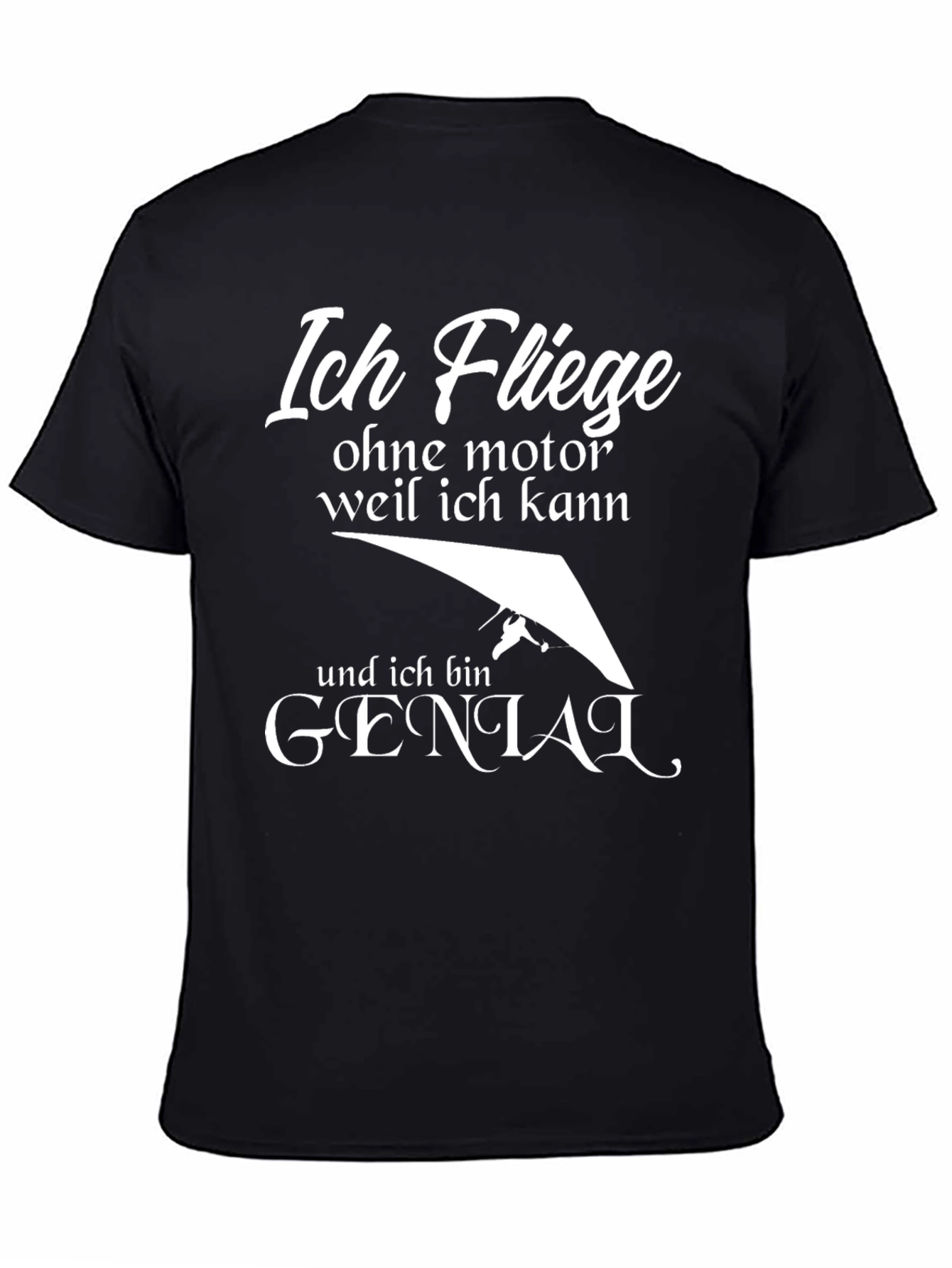 Black Ich Fliege T-Shirt - Hang Gliding German Humor view 4
