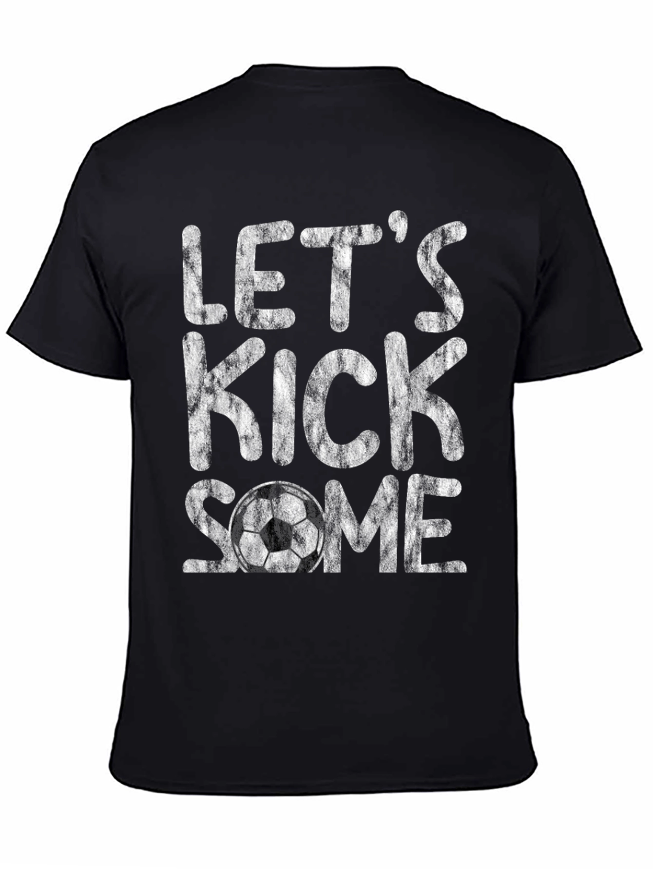 Black Let's Kick Some Soccer T-Shirt view 4