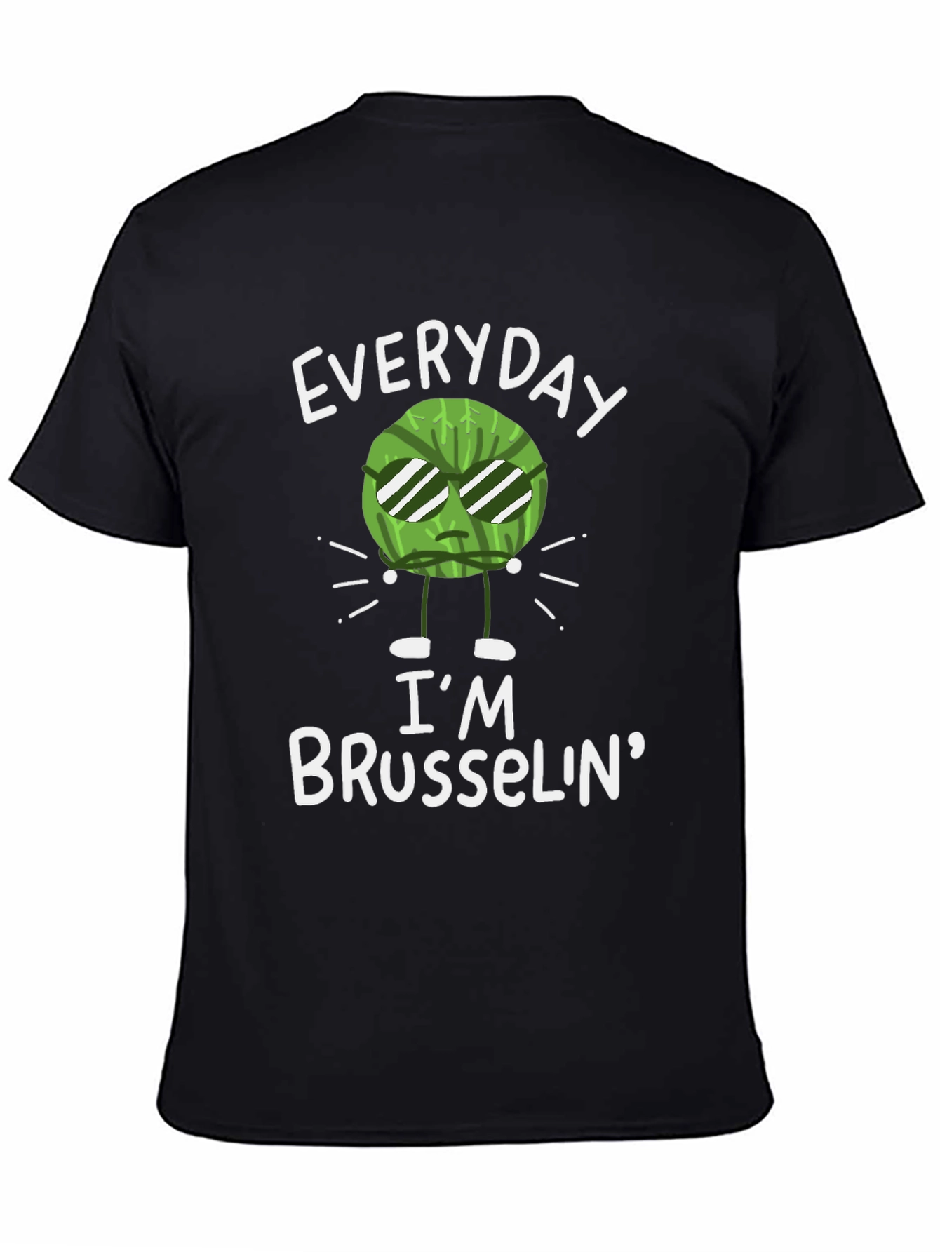Black Everyday I'm Brusselin' T-Shirt - Funny Vegetable Pun Tee view 4