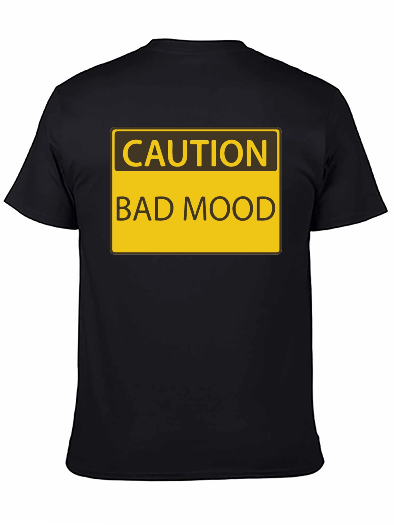 Black Caution Bad Mood Funny Graphic T-Shirt view 4