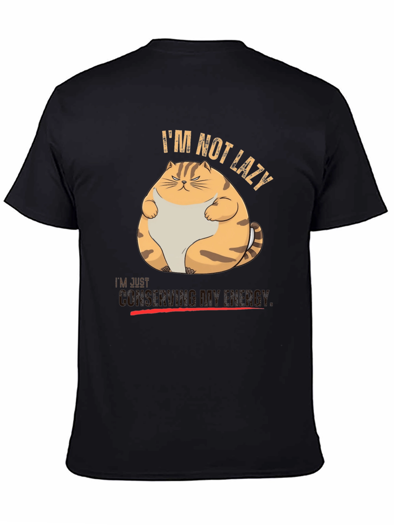 Black I'm Not Lazy Funny Cat T-Shirt view 4