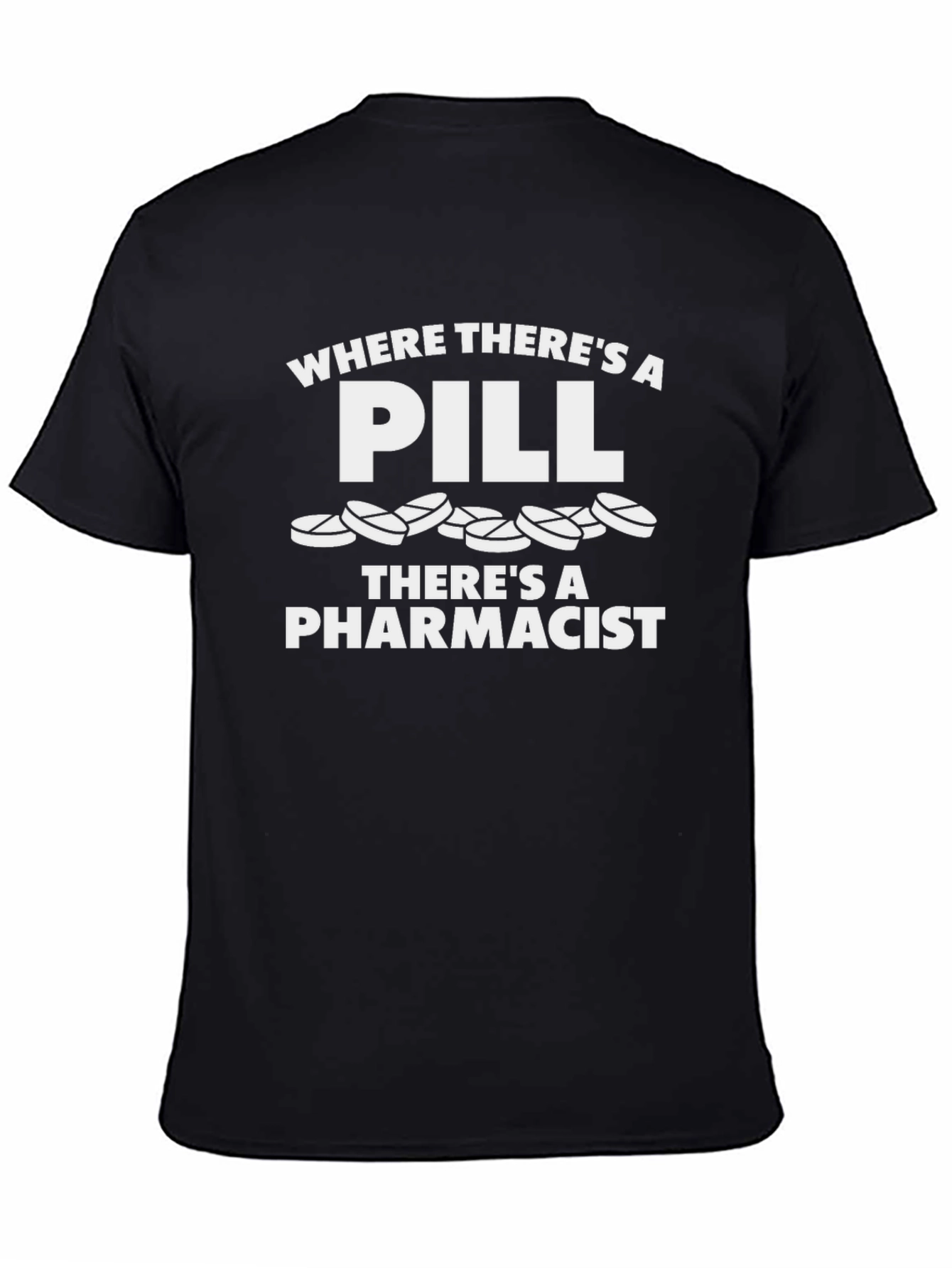 Black Funny Pharmacist Pill T-Shirt view 4