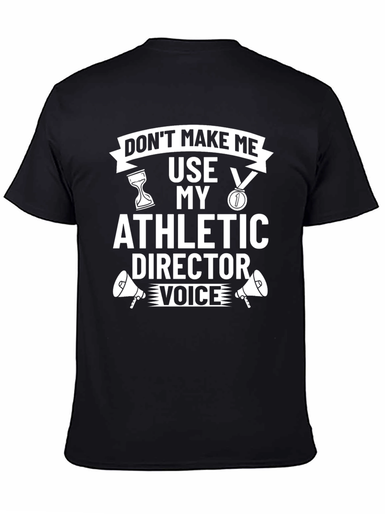 Black Athletic Director Voice T-Shirt - Funny Gift view 4