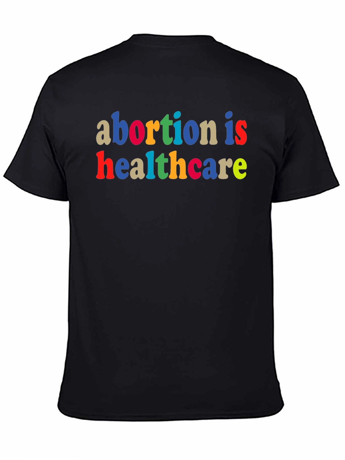 Black Abortion is Healthcare Tee - Pro Choice Shirt view 4