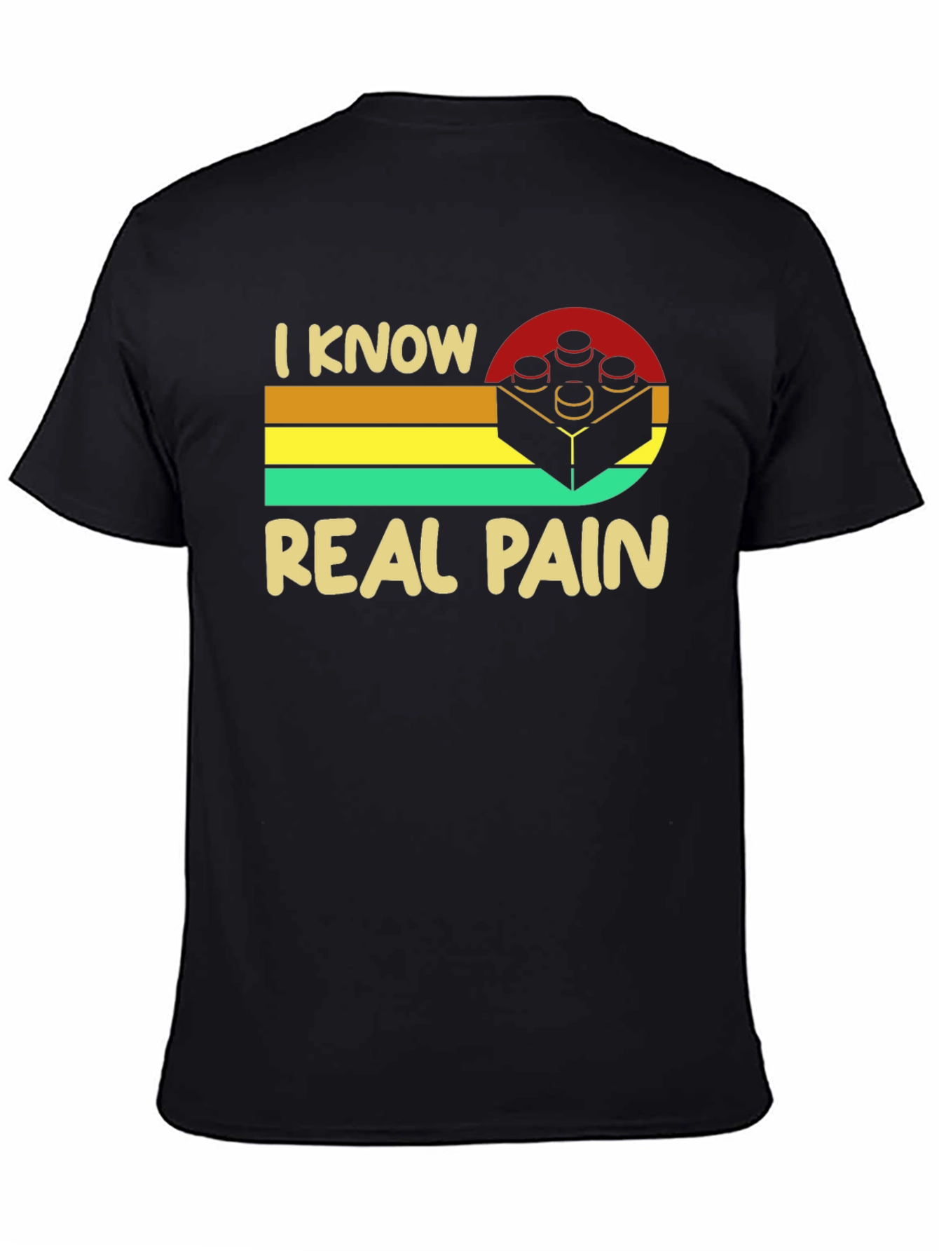 Black I Know Real Pain Funny Brick T-Shirt view 4