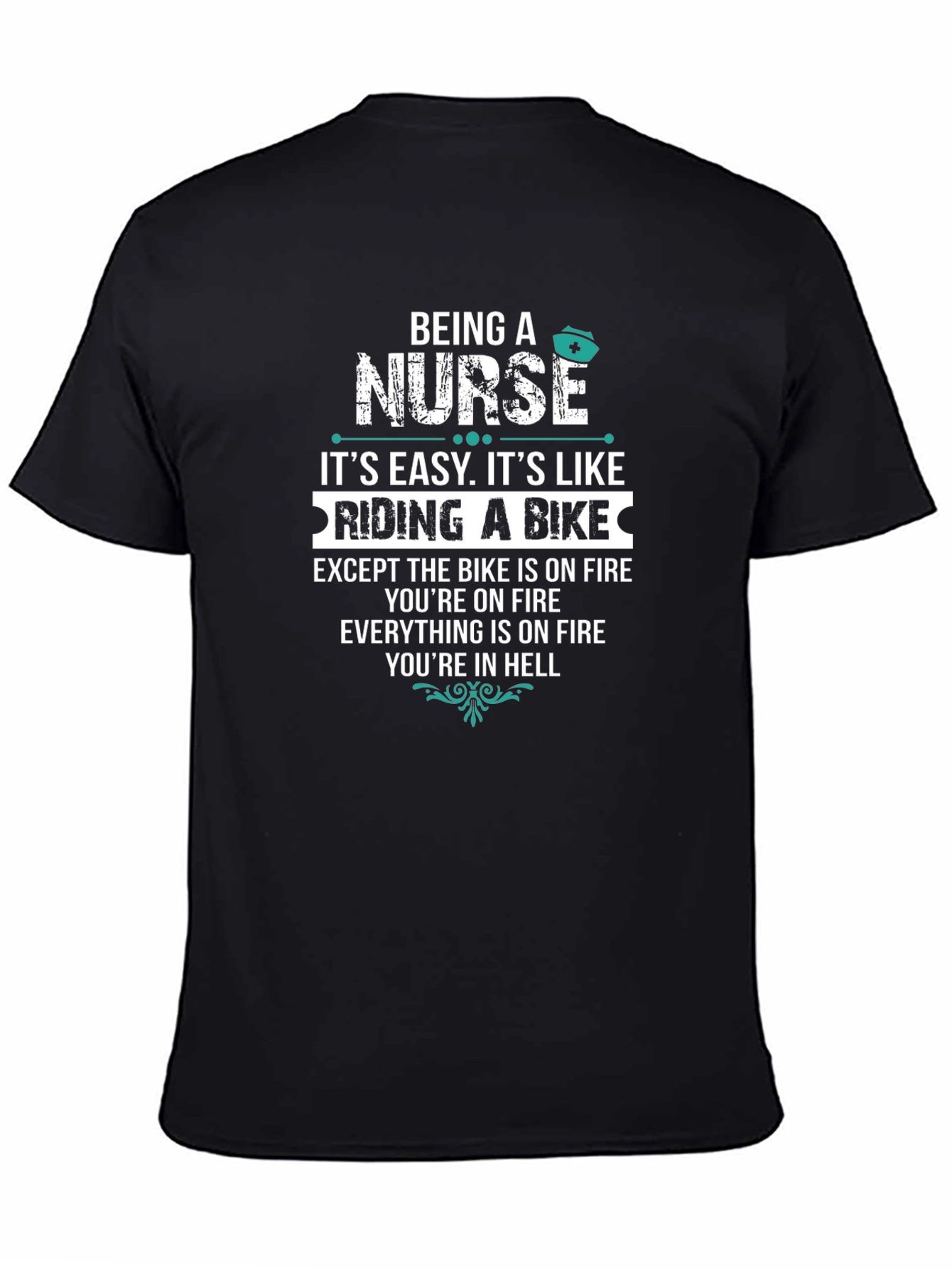 Black Being A Nurse T-Shirt view 4