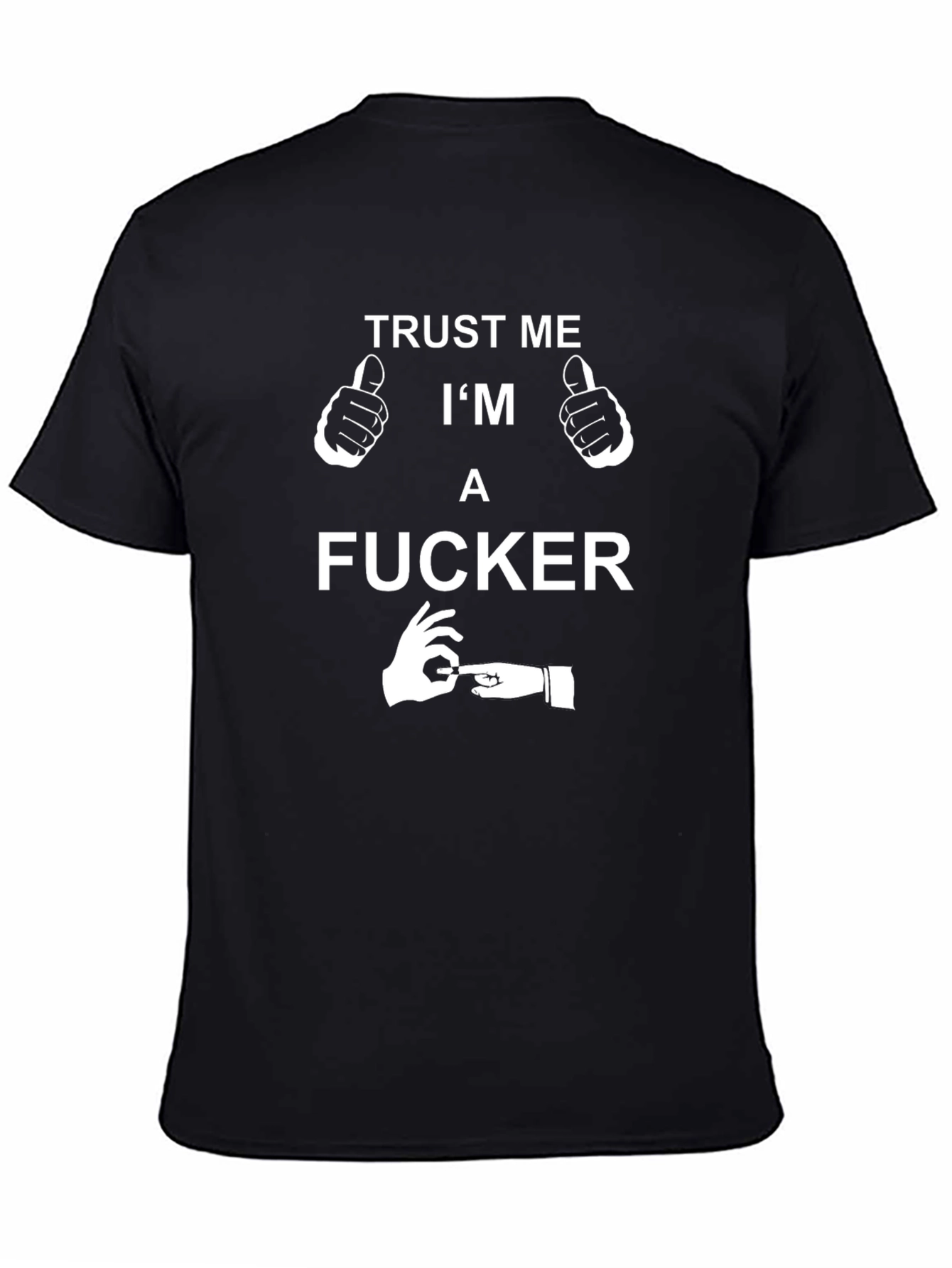 Black Trust Me I'm a F*cker Graphic Tee view 4