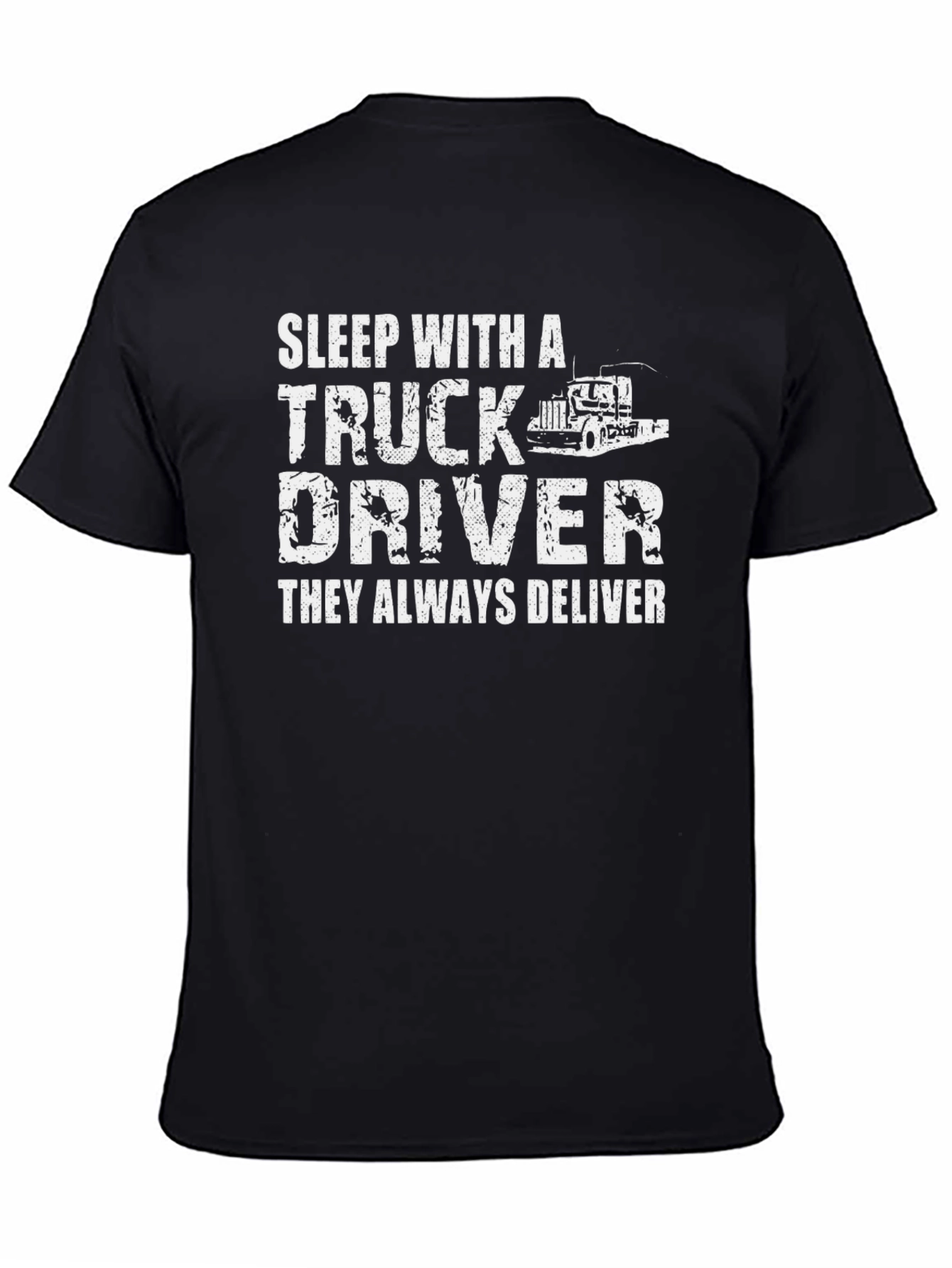 Black Sleep With A Truck Driver T-Shirt view 4