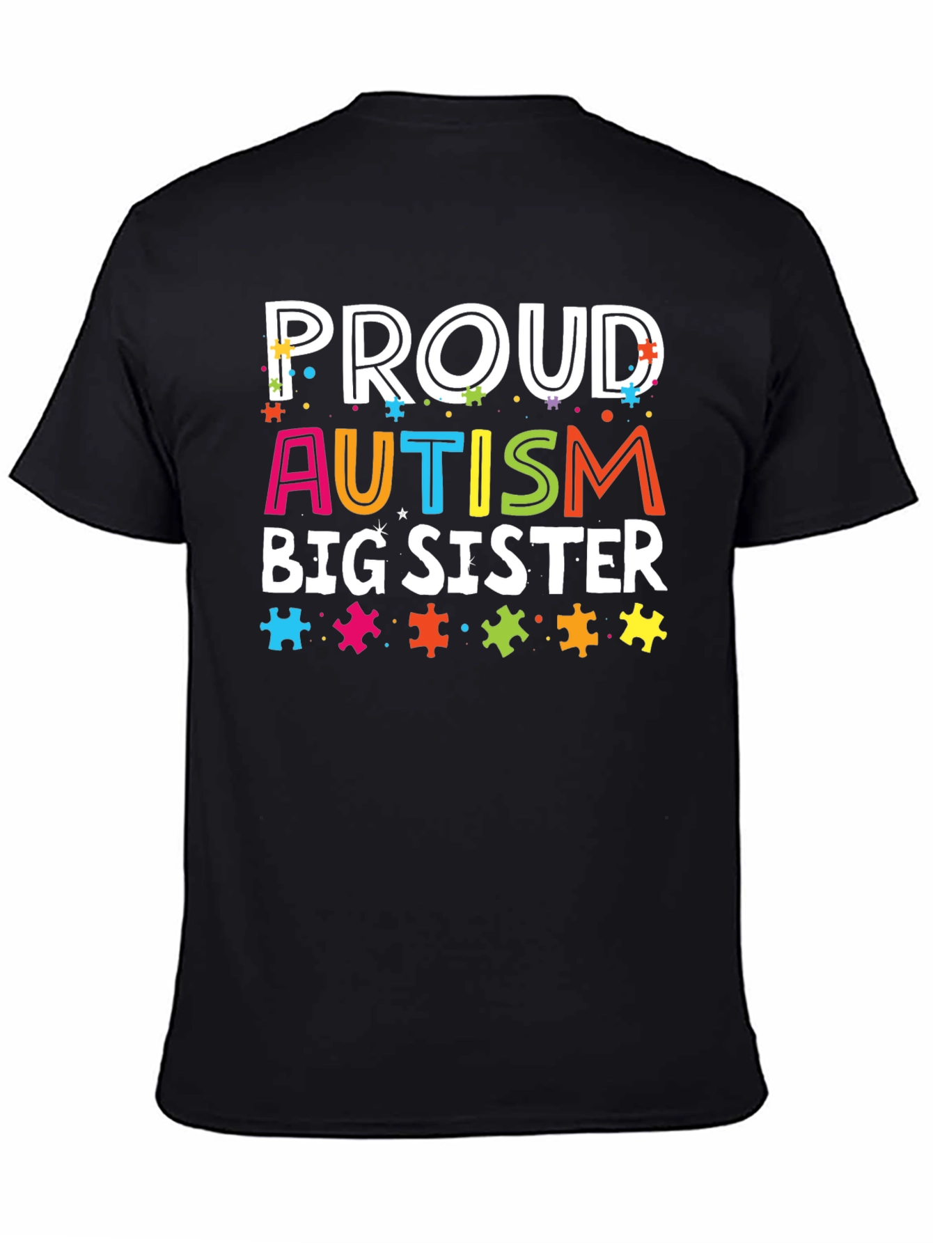 Proud Autism Big Sister T-Shirt - 4