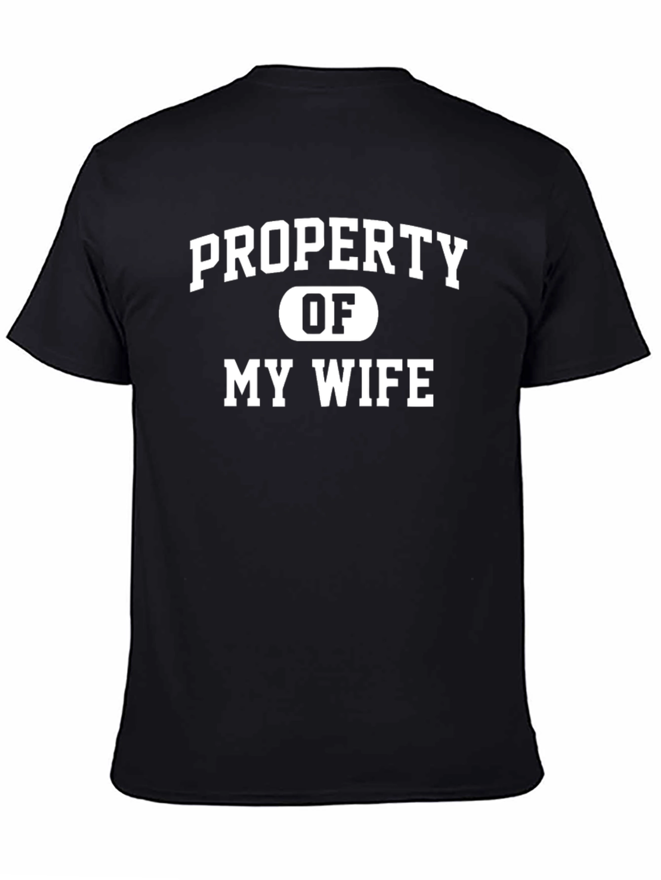 Black Property of My Wife Funny Men's T-Shirt view 4