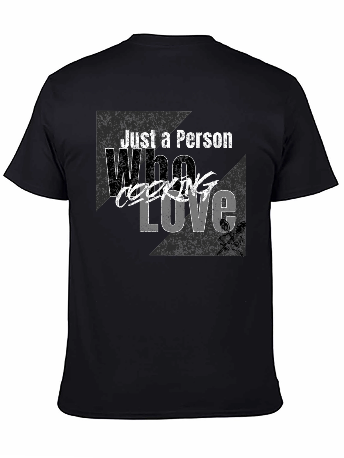 Black Just A Person Who Loves Cooking T-Shirt view 4