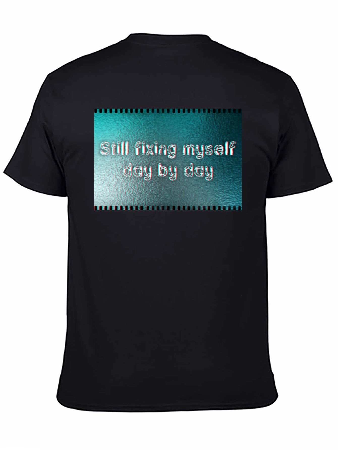 Black Fixing Myself Tee - Daily Motivation T-Shirt view 4