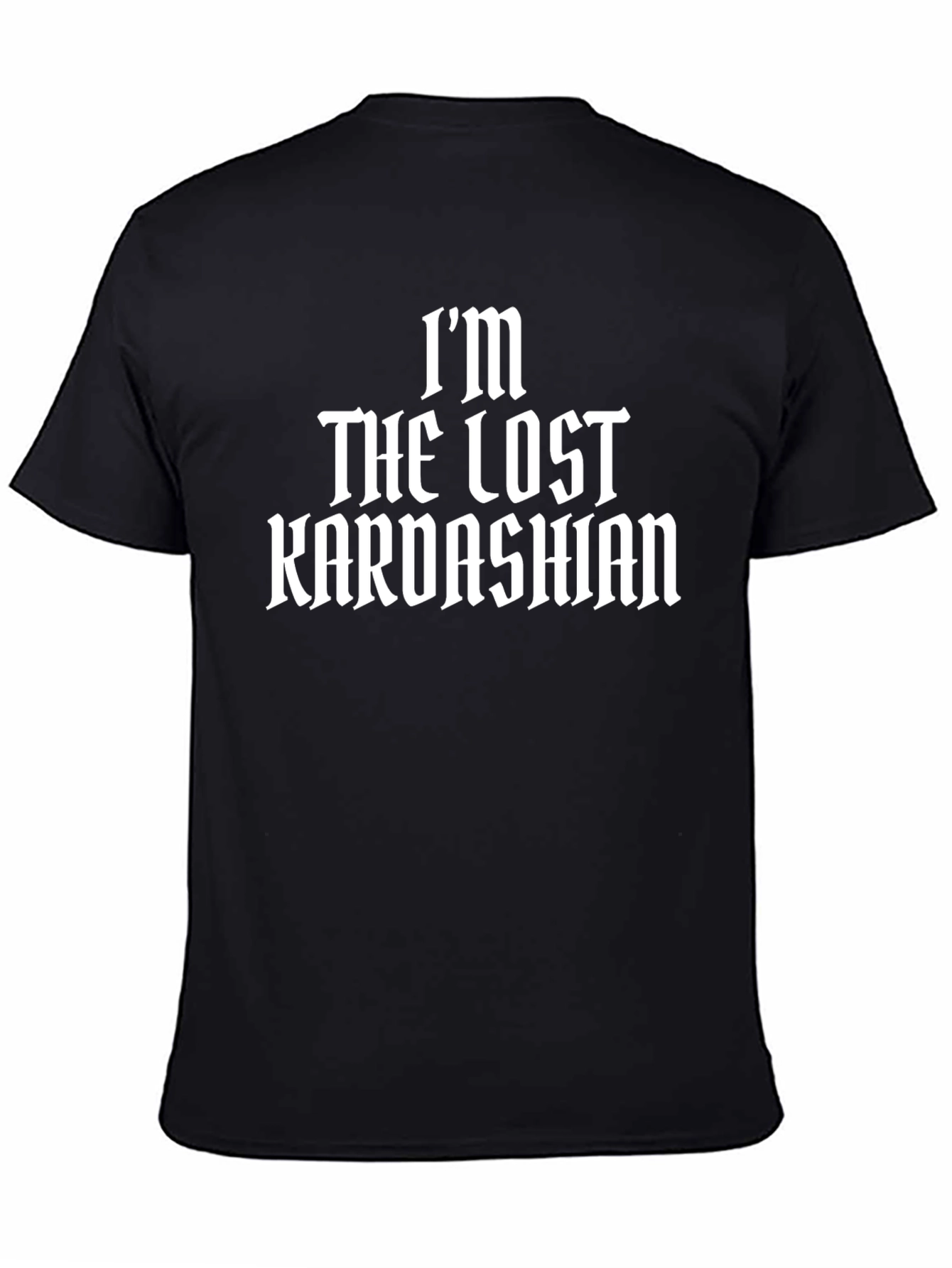 Black The Lost Kardashian Tee - Funny Statement Shirt view 4