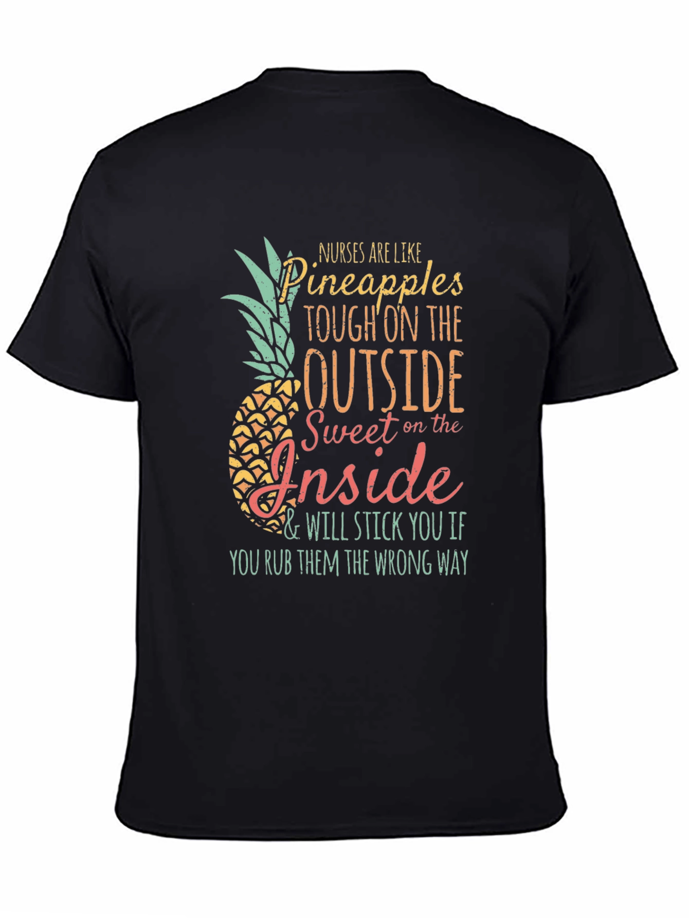 Black Nurses Are Like Pineapples Graphic T-Shirt view 4
