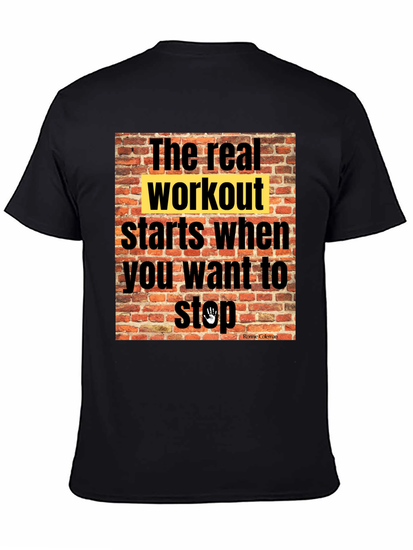 Black Workout Motivation T-Shirt: The Real Workout view 4