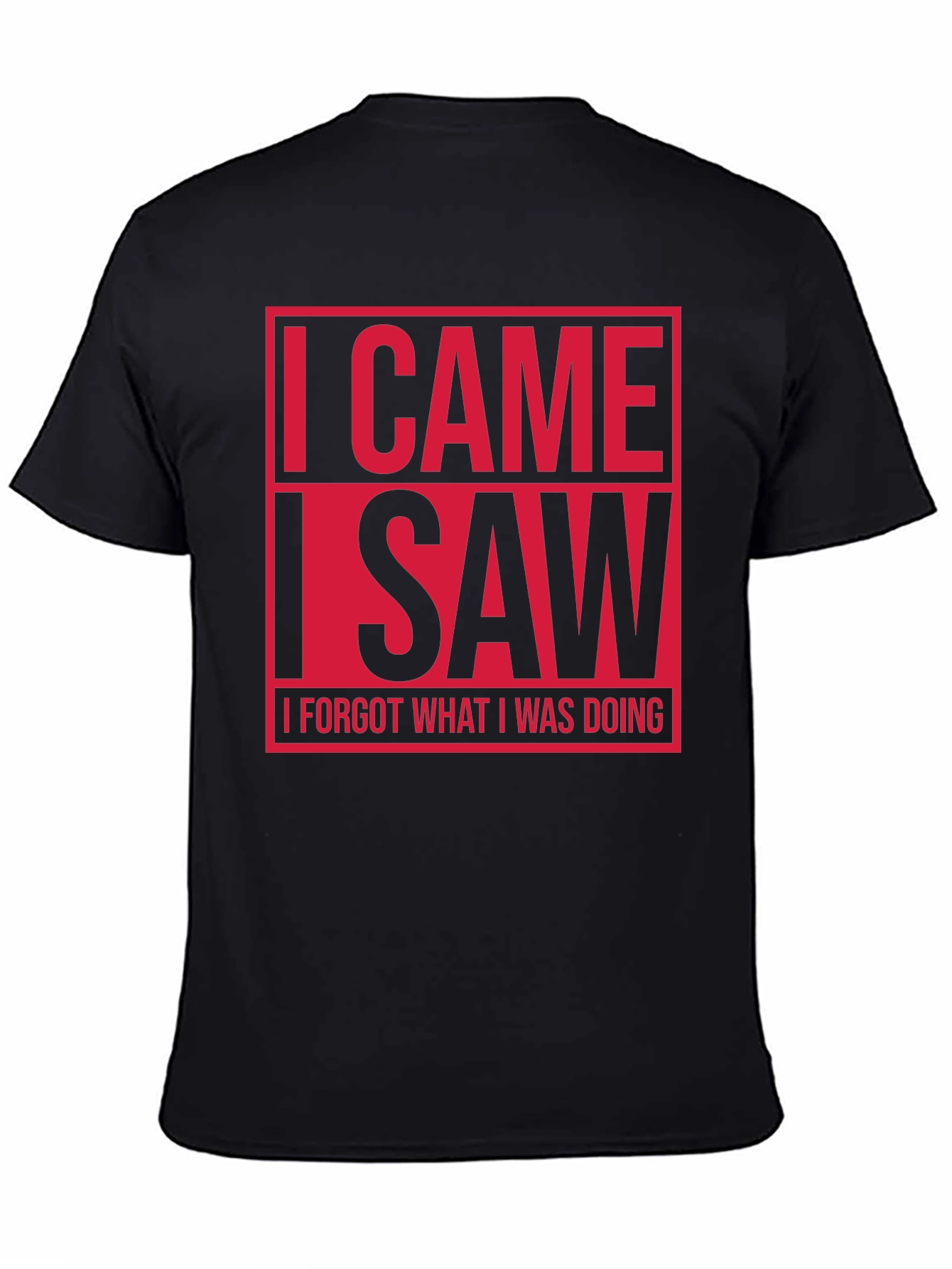 Black Funny I Came I Saw T-Shirt view 4