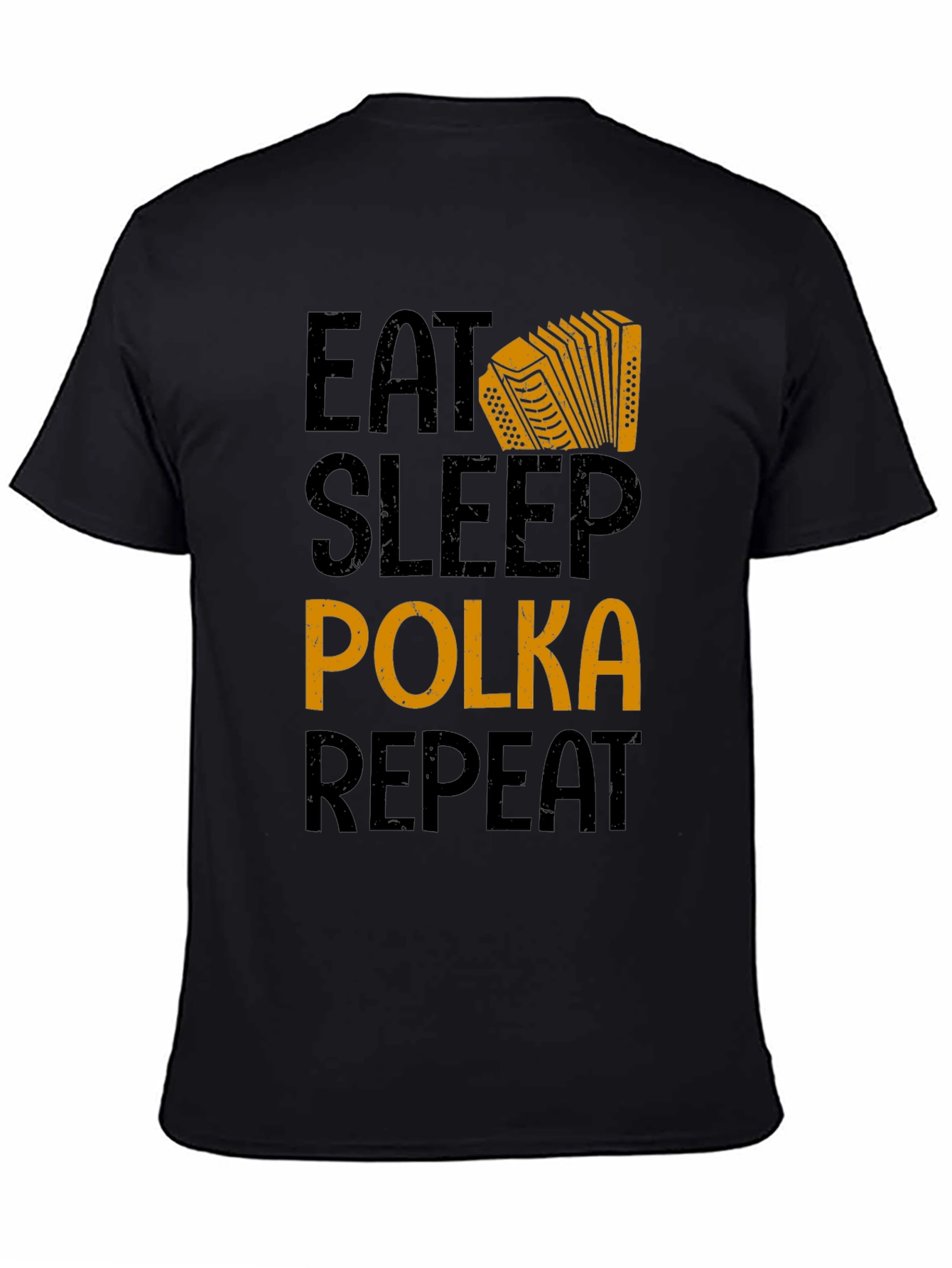Black Eat Sleep Polka Repeat T-Shirt - Accordion Music Tee view 4