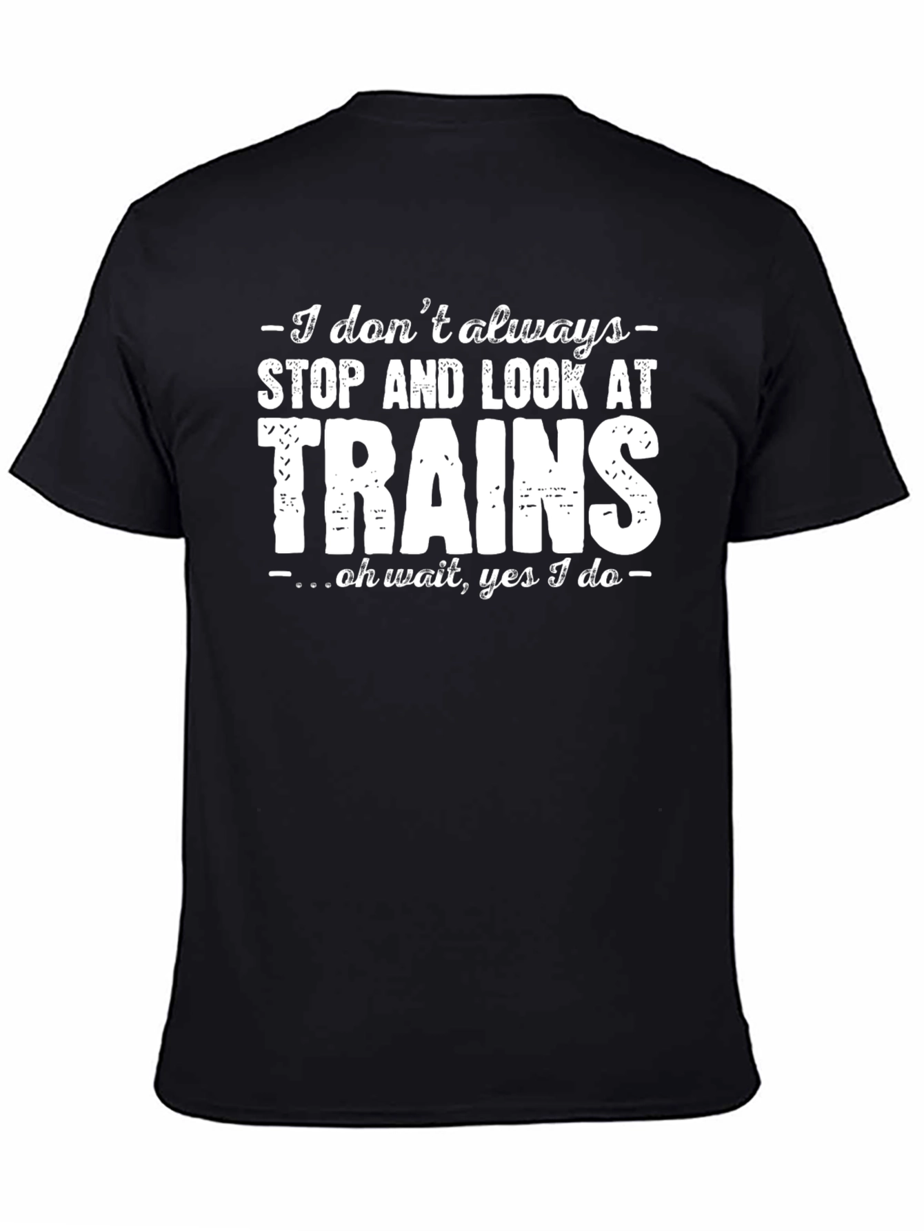 Black Train Enthusiast Graphic Tee - Funny Slogan T-Shirt view 4