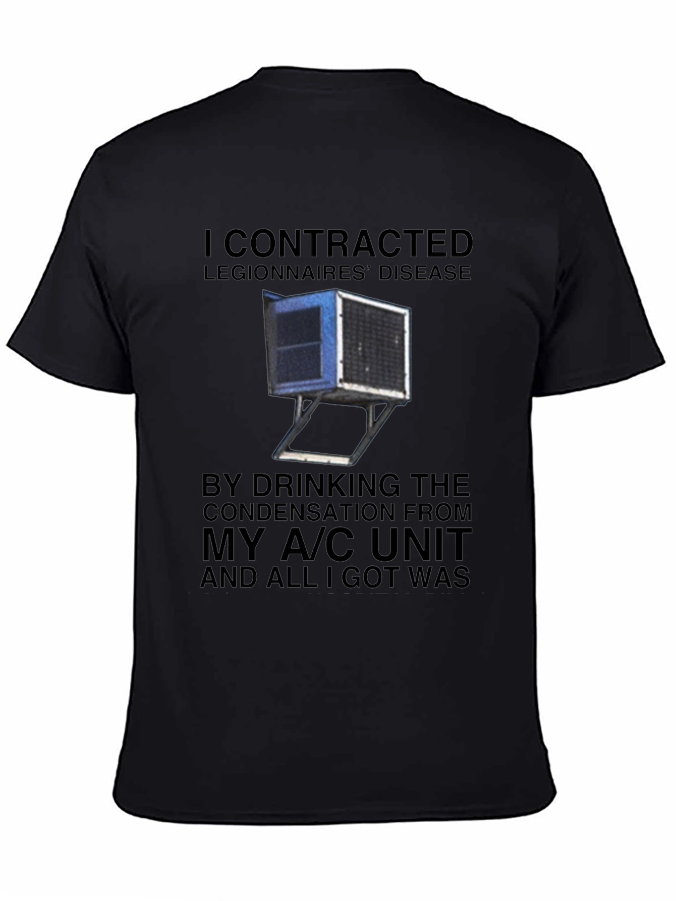 Black Legionnaires' Disease A/C Unit Humor T-Shirt view 4