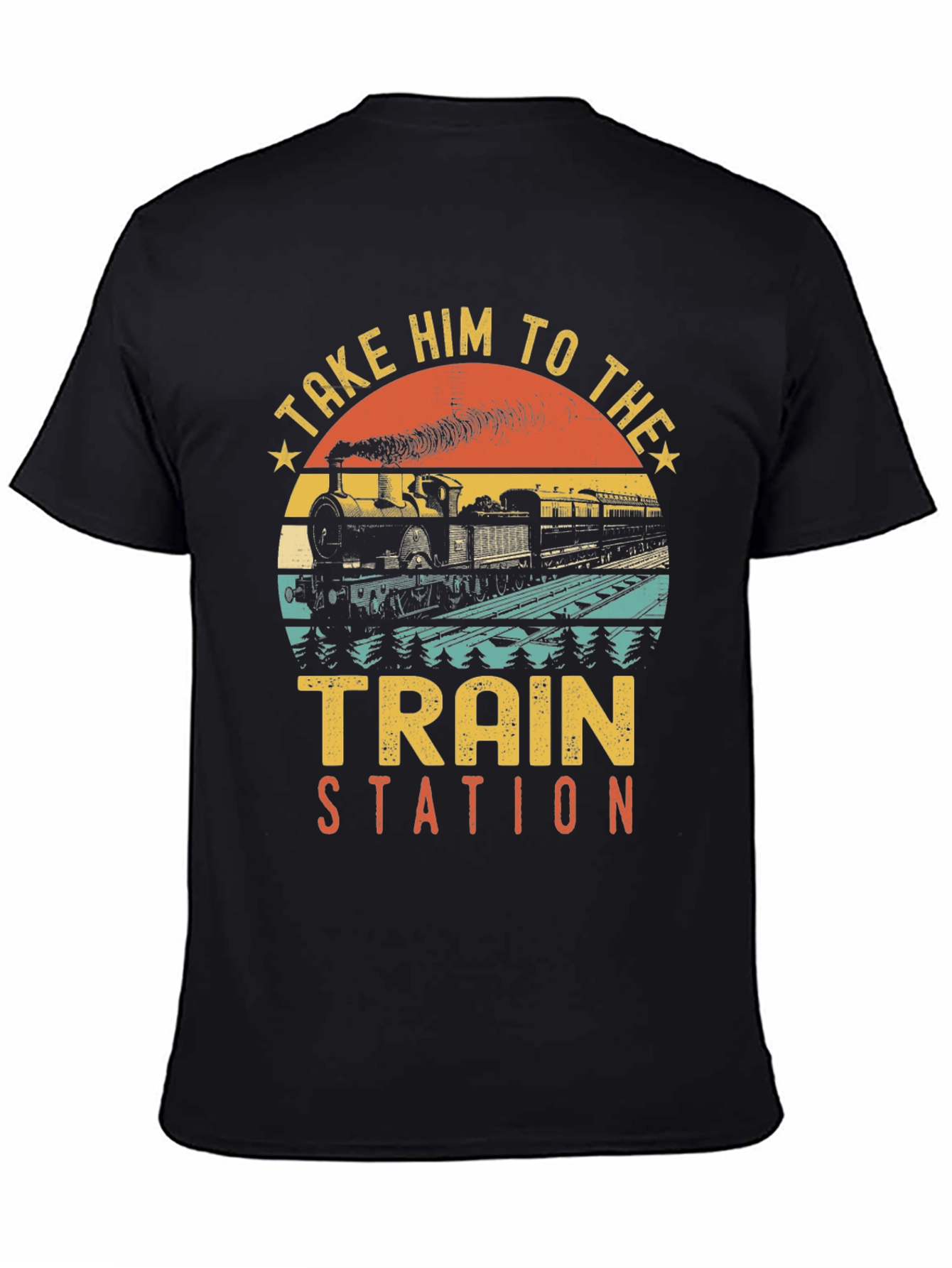 Black Take Him to the Train Station T-Shirt view 4