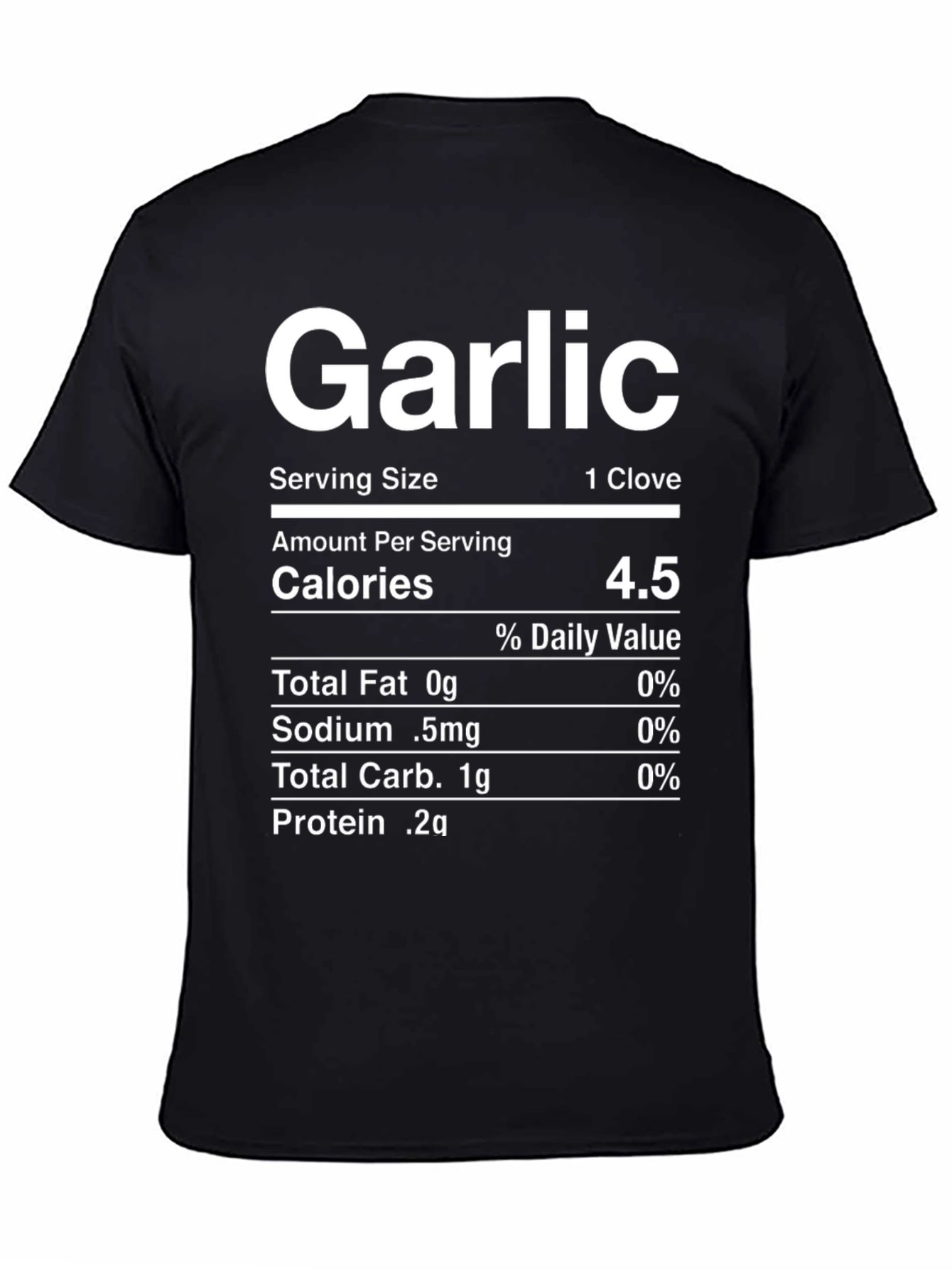 Black Garlic Nutrition Facts Novelty T-Shirt view 4