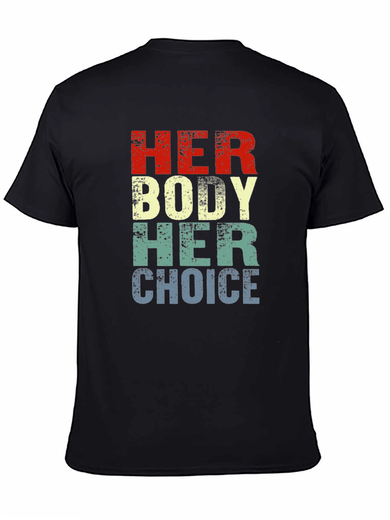 Her Body Her Choice T-Shirt Pro Choice Feminist Tee - 4