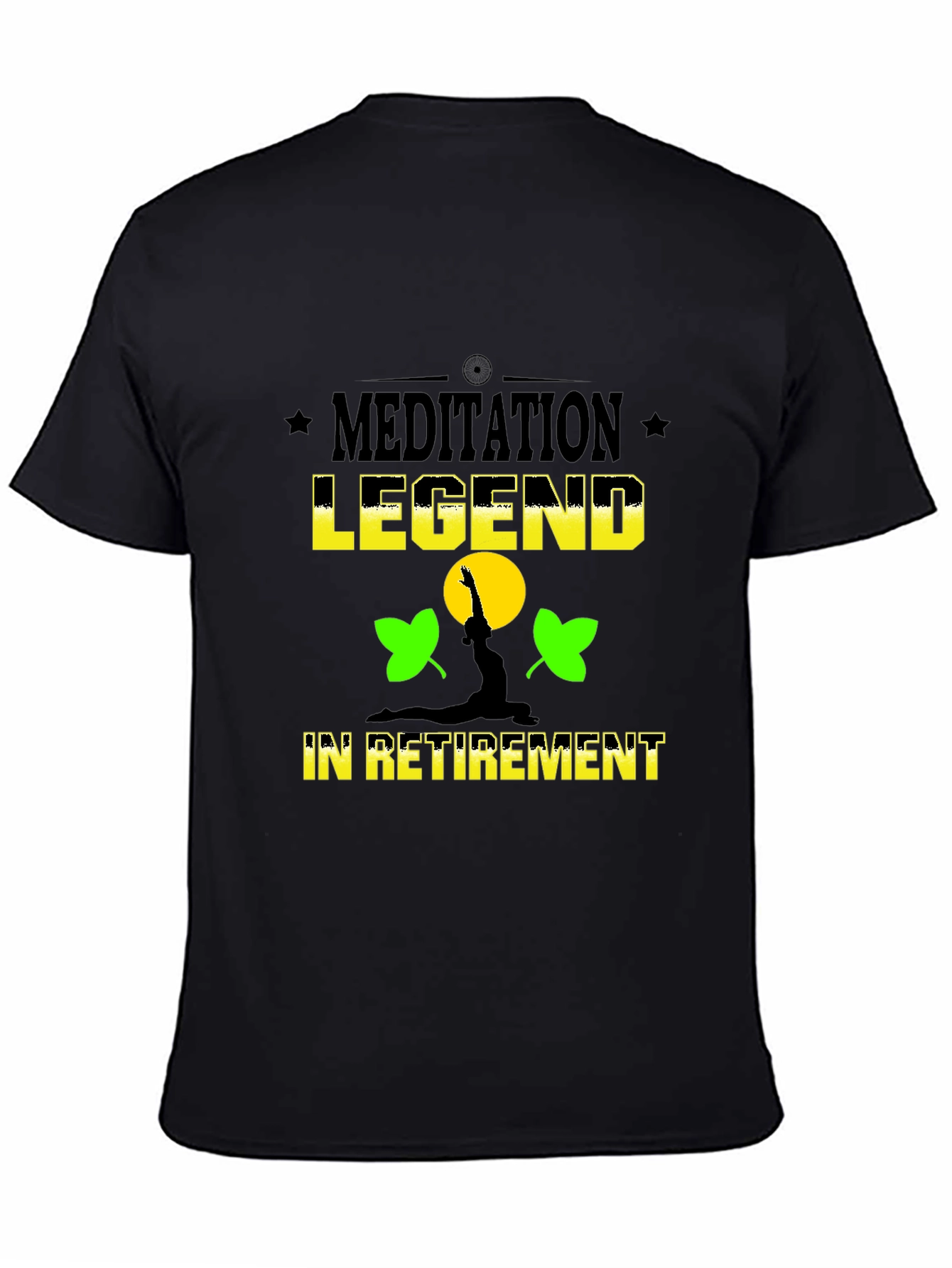 Black Meditation Legend Retirement T-Shirt - Relax in Style! view 4