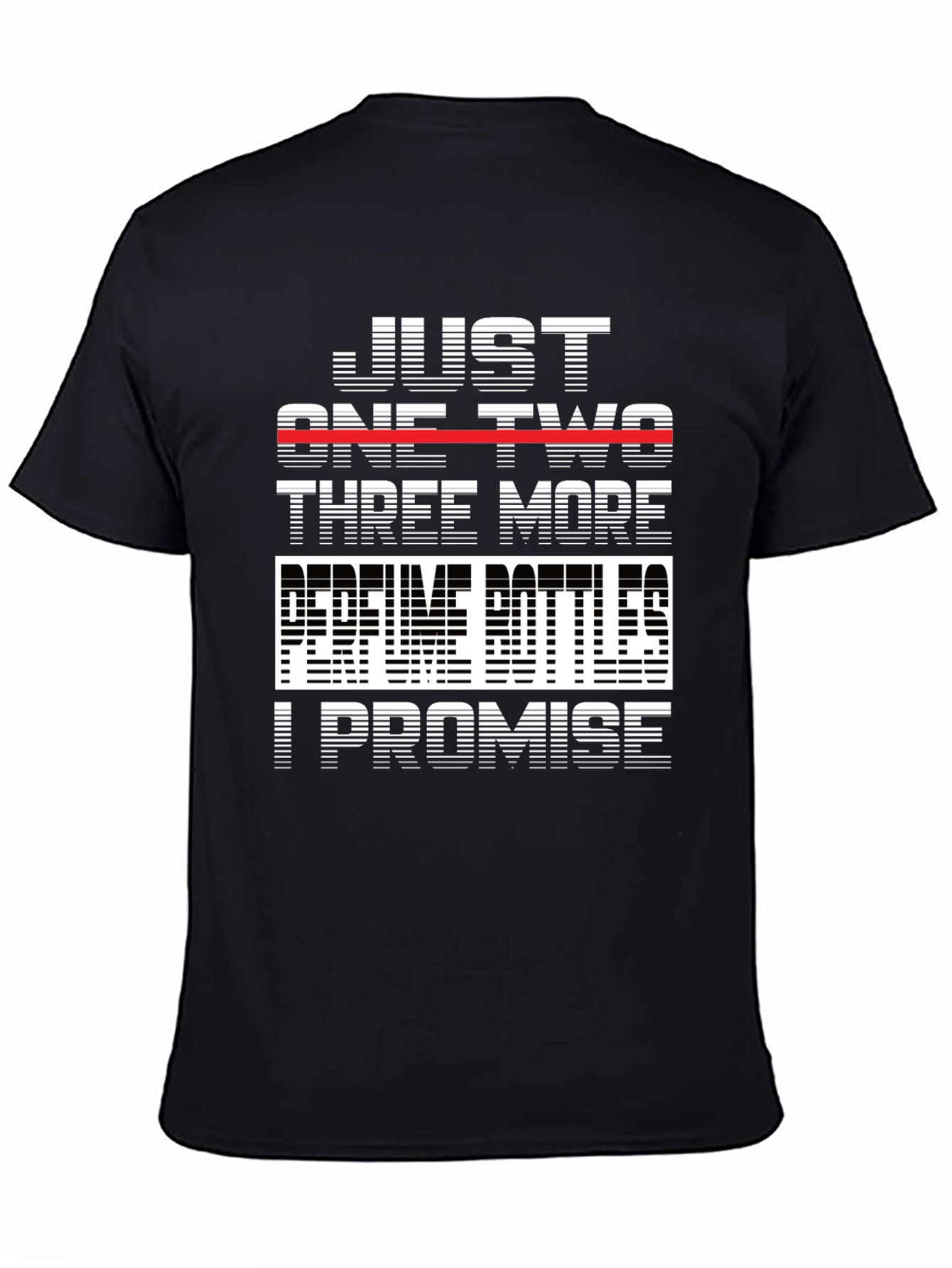 Black Perfume Bottles Promise T-Shirt - Funny Graphic Tee view 4