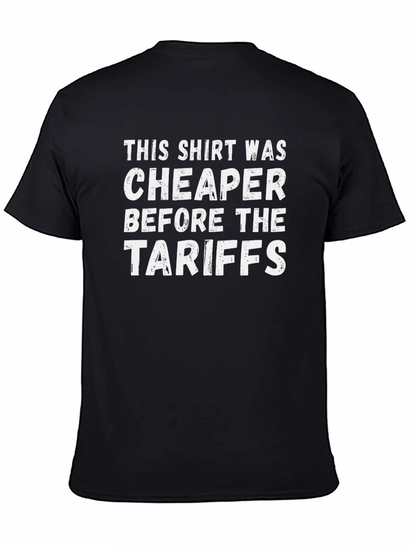 Black Funny Political Statement T-Shirt - Tariffs view 4