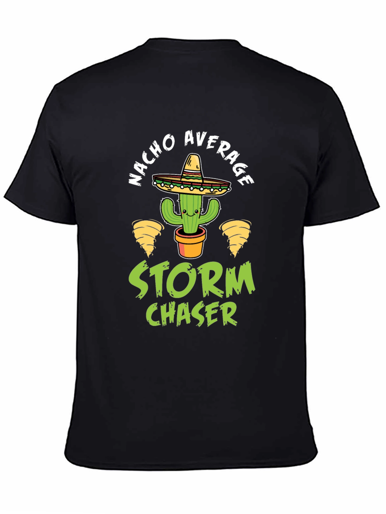 Black Nacho Average Storm Chaser T-Shirt view 4