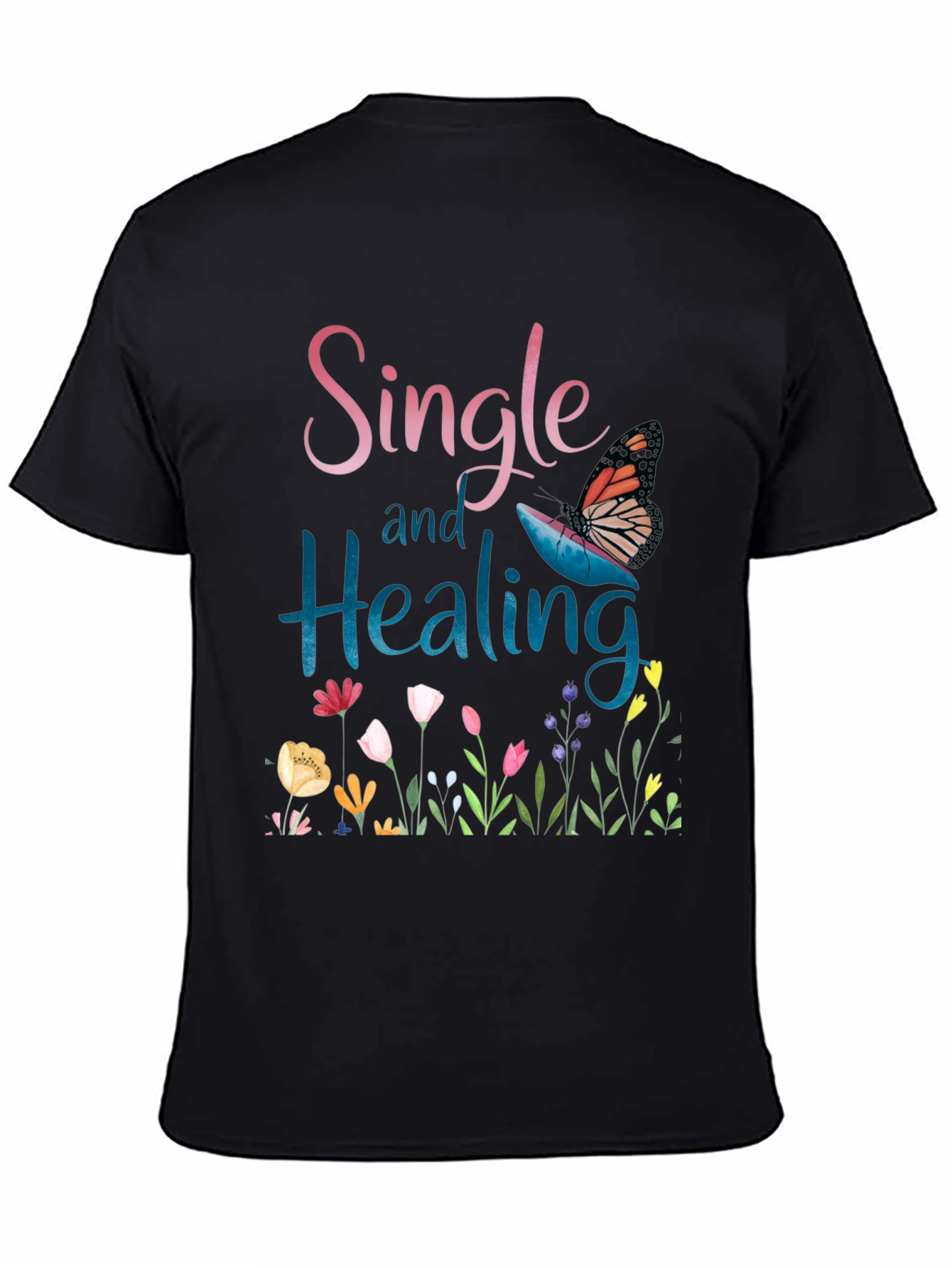 Black Single and Healing Graphic T-Shirt view 4