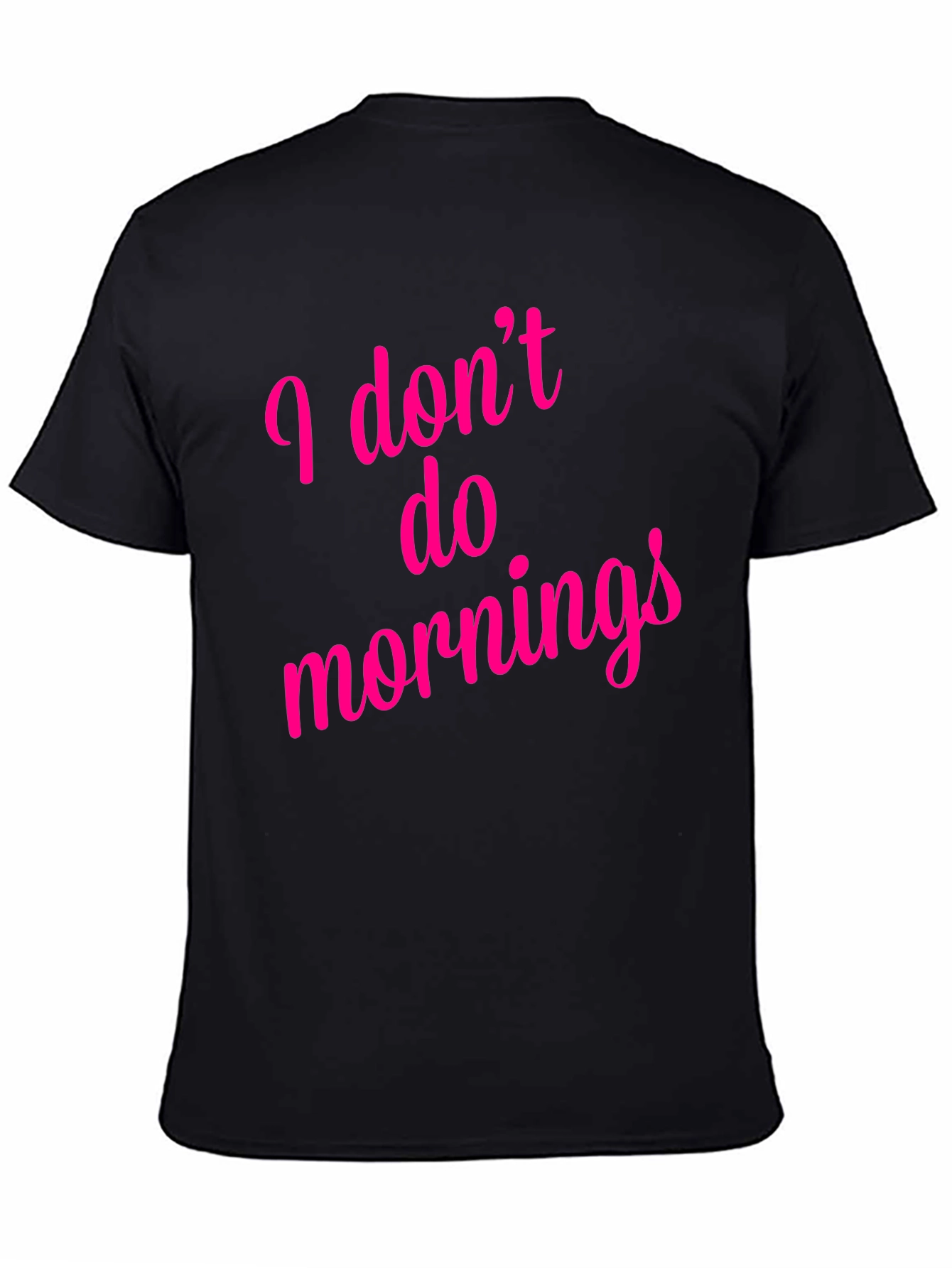 Black I Don't Do Mornings Graphic T-Shirt - Black view 4