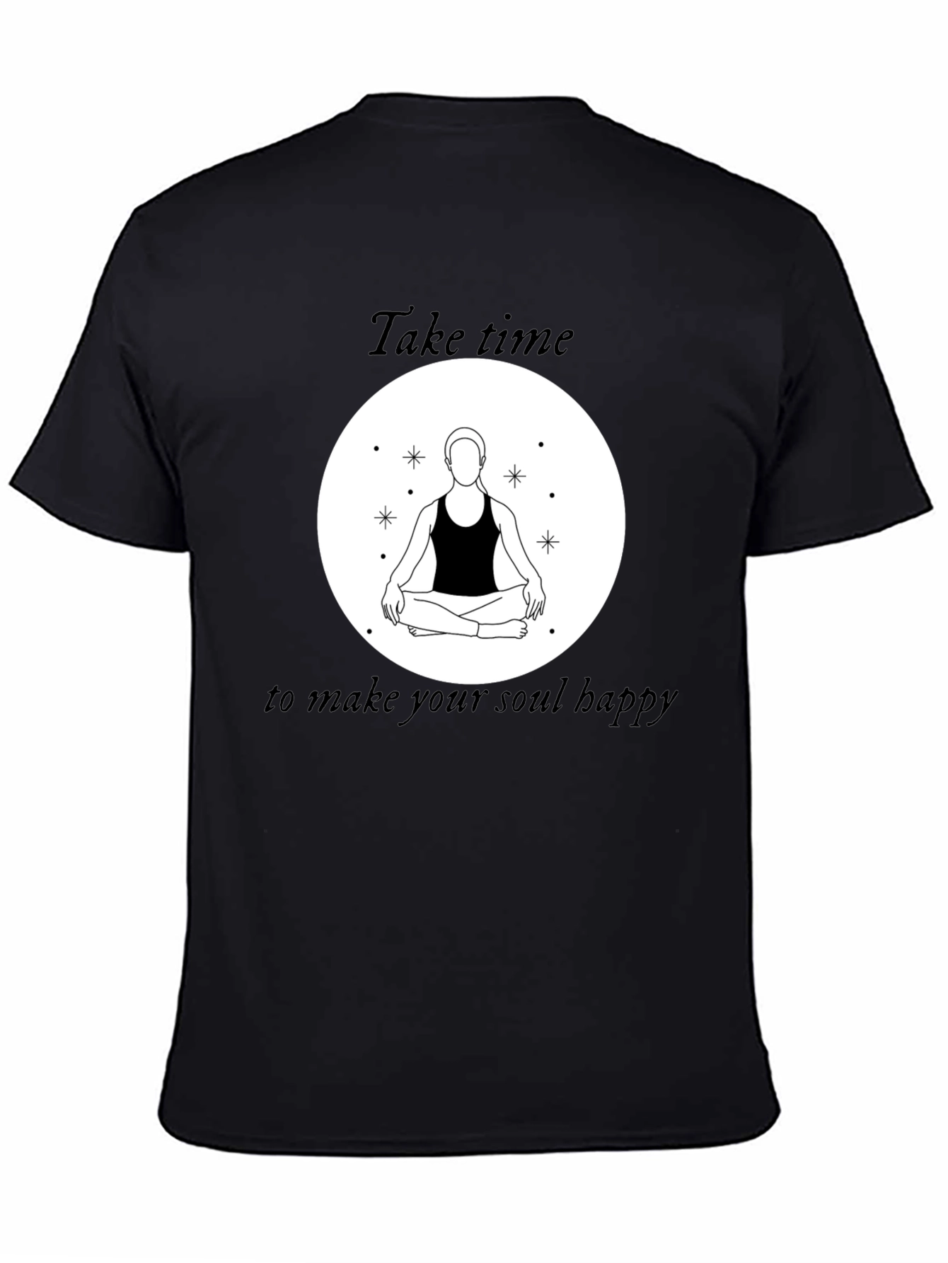 Black Zen Meditation T-Shirt - Take Time for Your Soul view 4