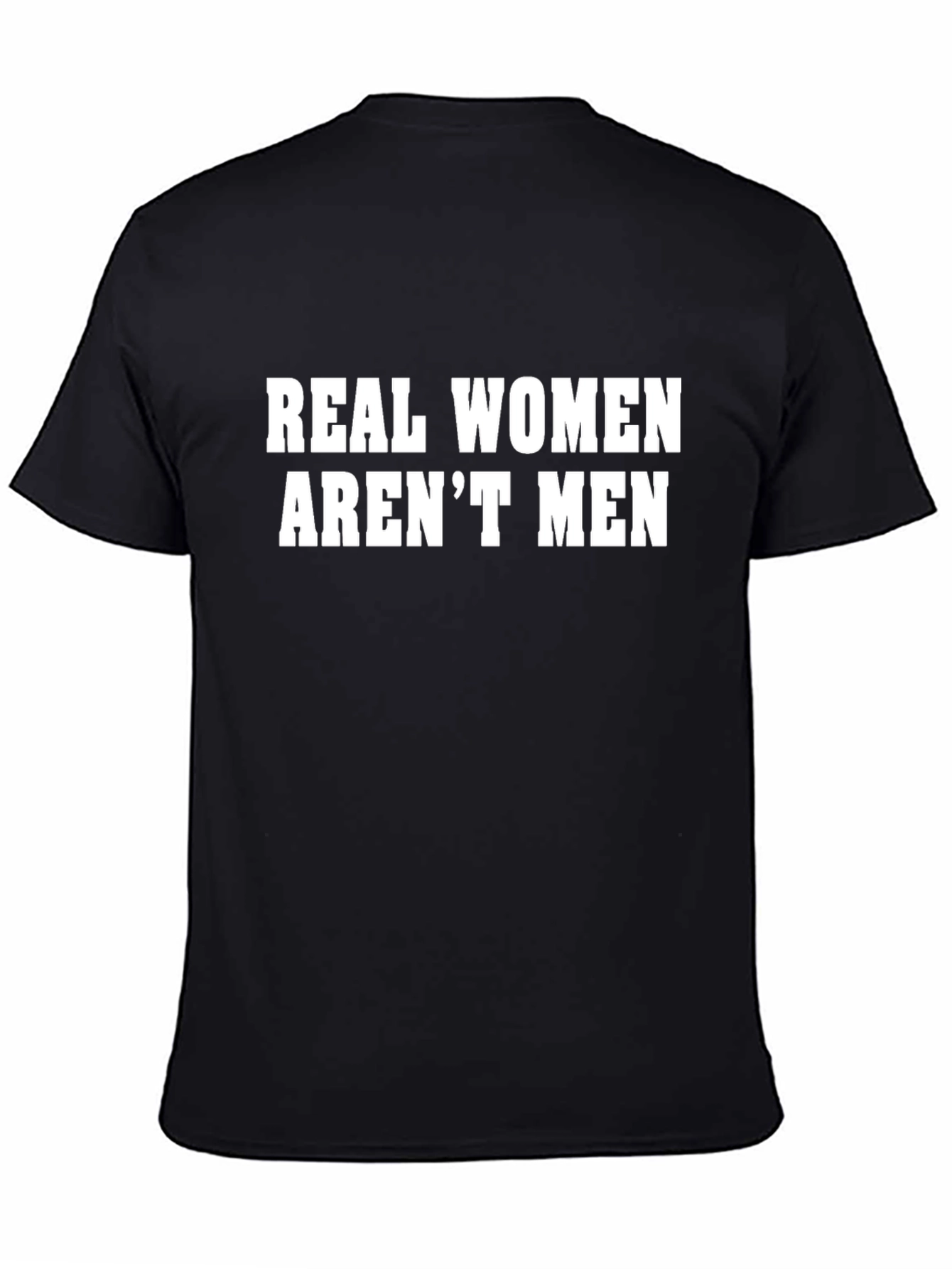 Black Real Women Aren't Men Graphic T-Shirt view 4