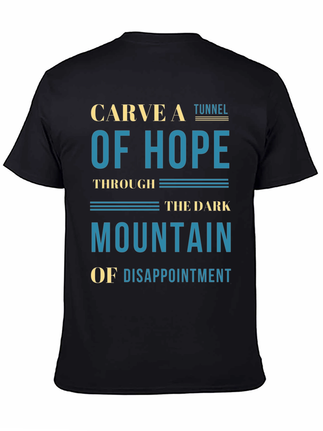 Black Carve A Tunnel of Hope Graphic T-Shirt view 4