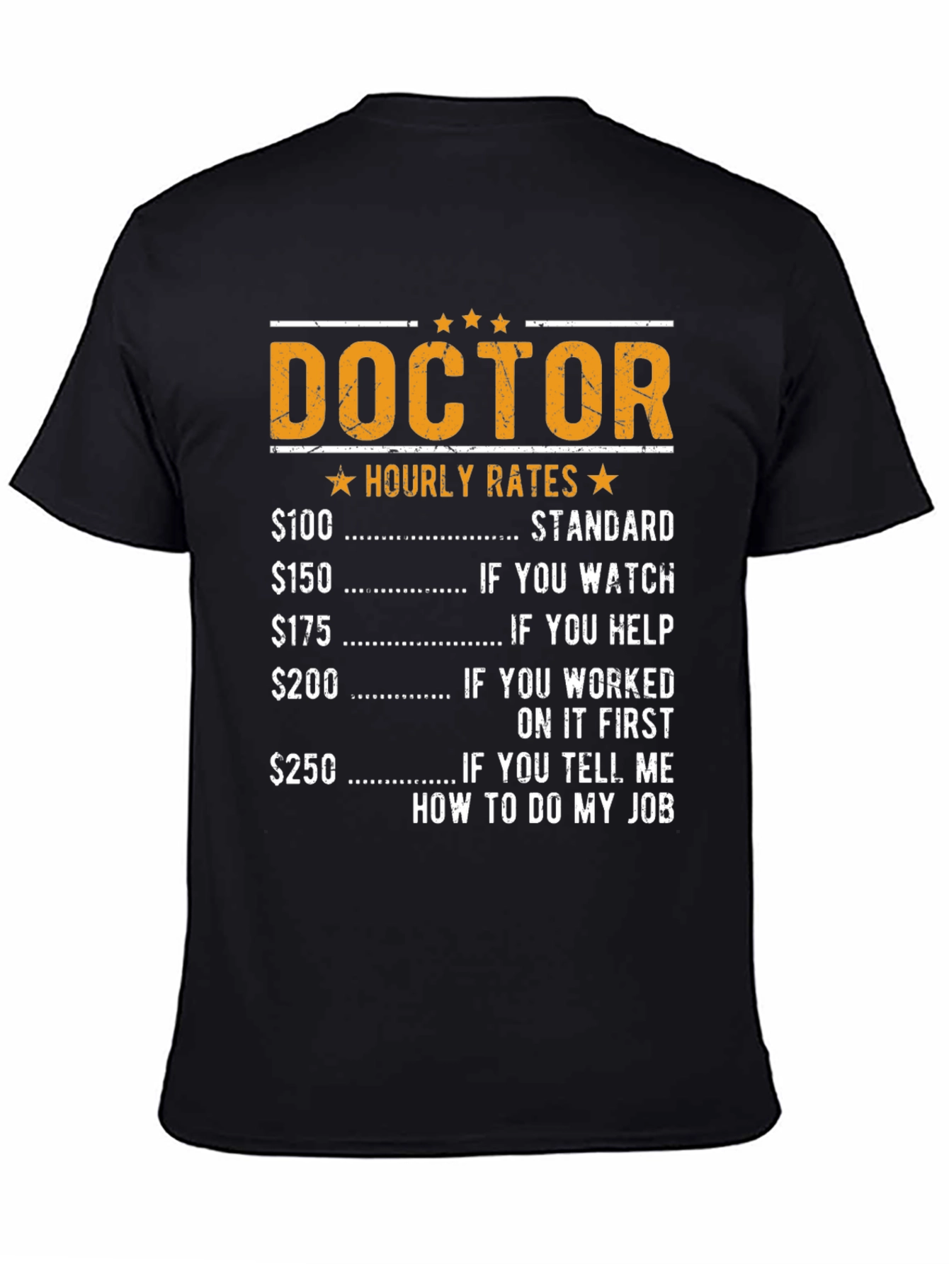 Black Doctor Hourly Rates Funny T-Shirt view 4