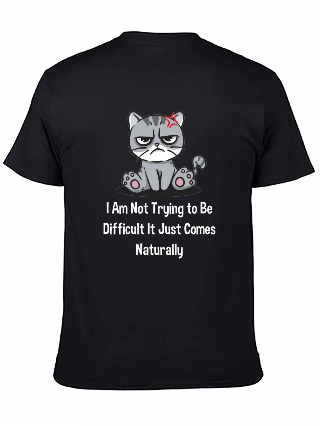 Black Grumpy Cat T-Shirt: I Am Not Trying to Be Difficult view 4