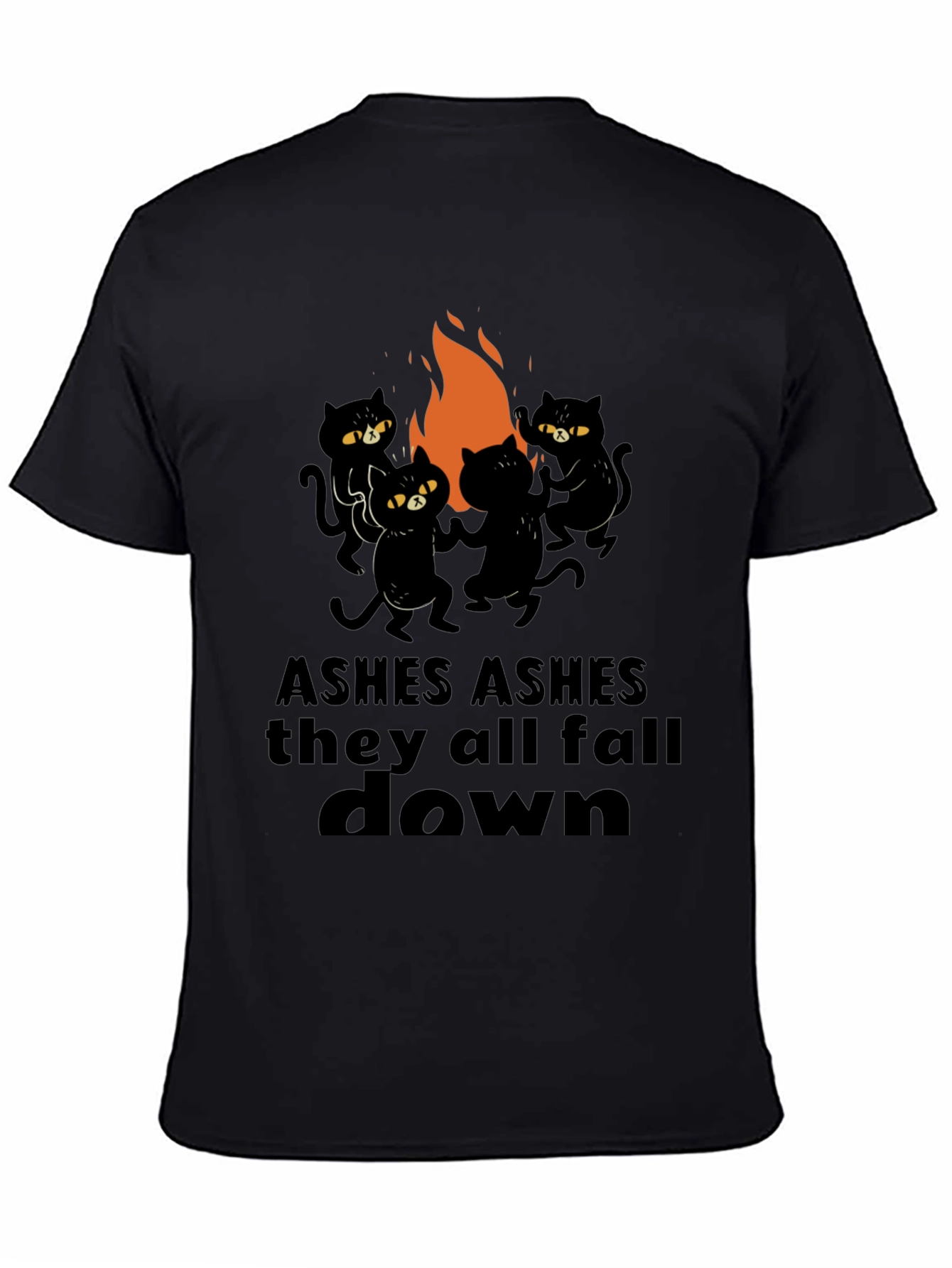 Black Ashes Fall Down Cats Around Fire T-Shirt view 4