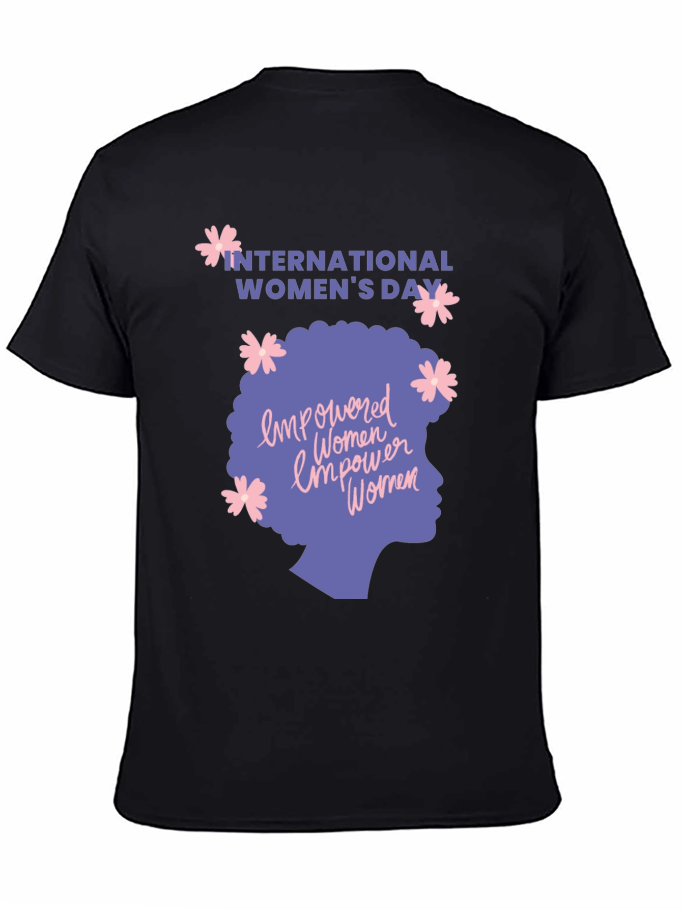 Black International Women's Day Empowered Women T-Shirt view 4