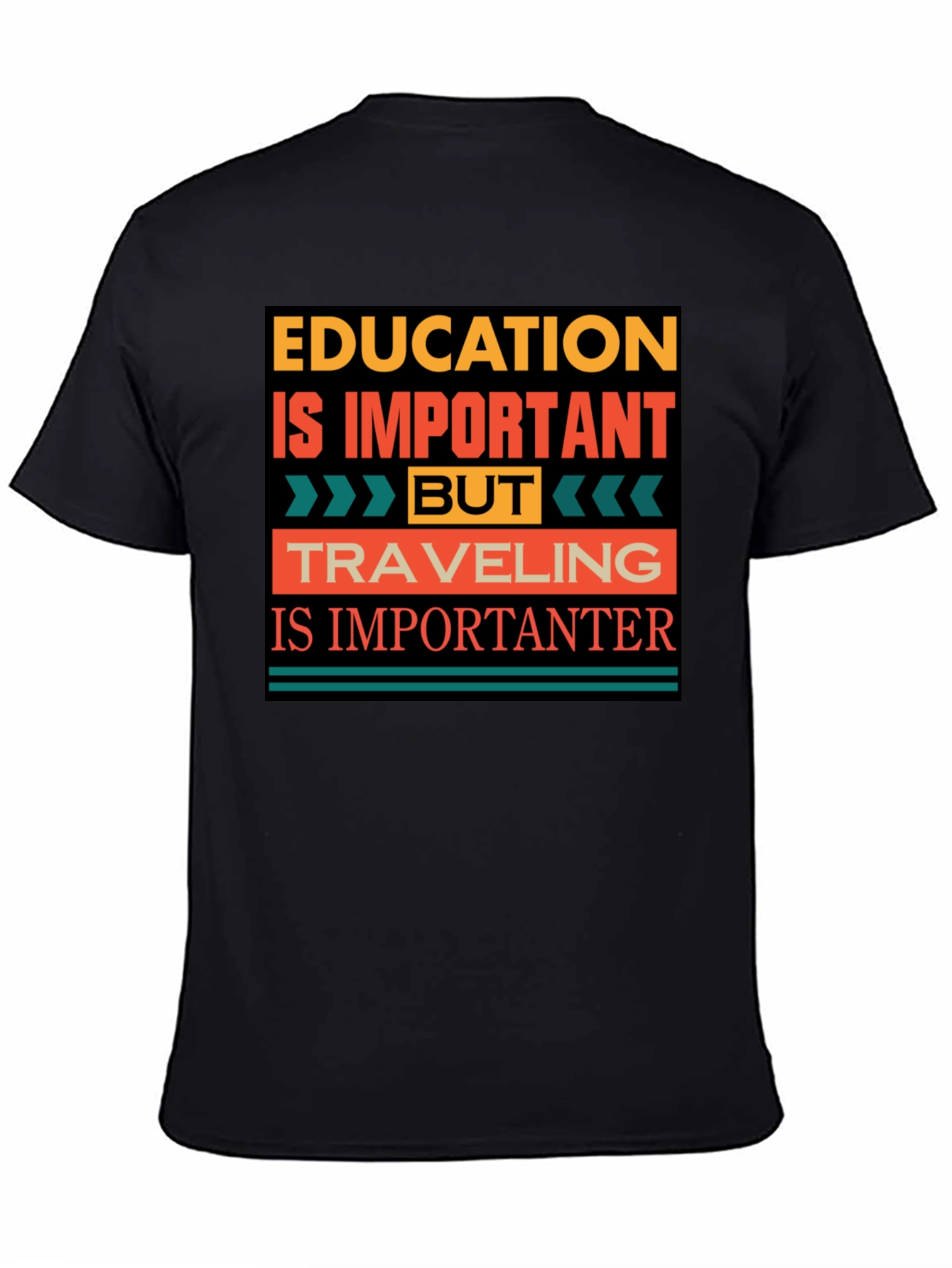 Black Education vs Travel T-Shirt - Importanter view 4