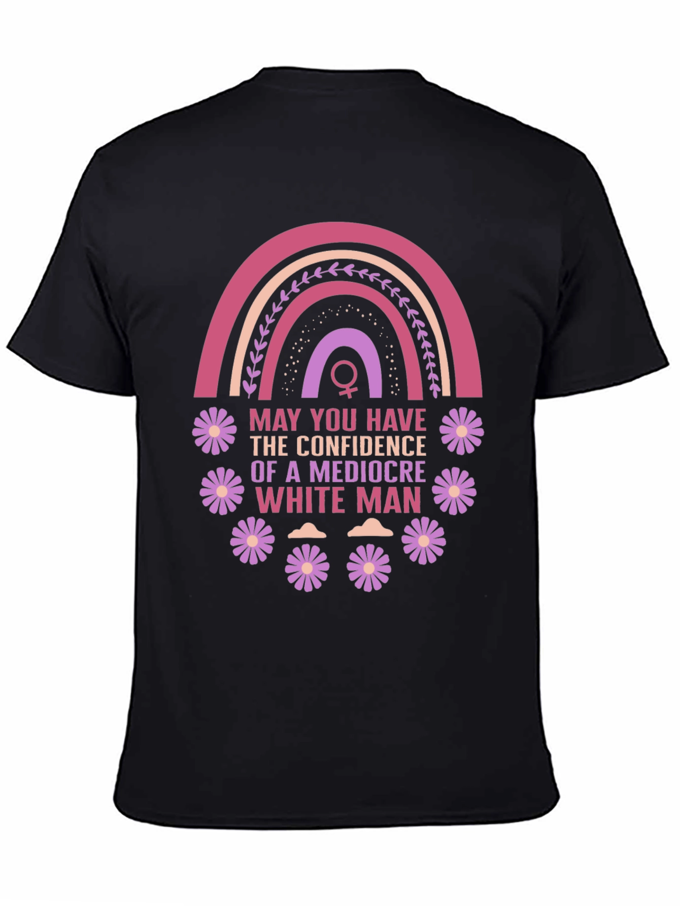 Black Feminist Empowerment T-Shirt: Mediocre White Man Confidence view 4