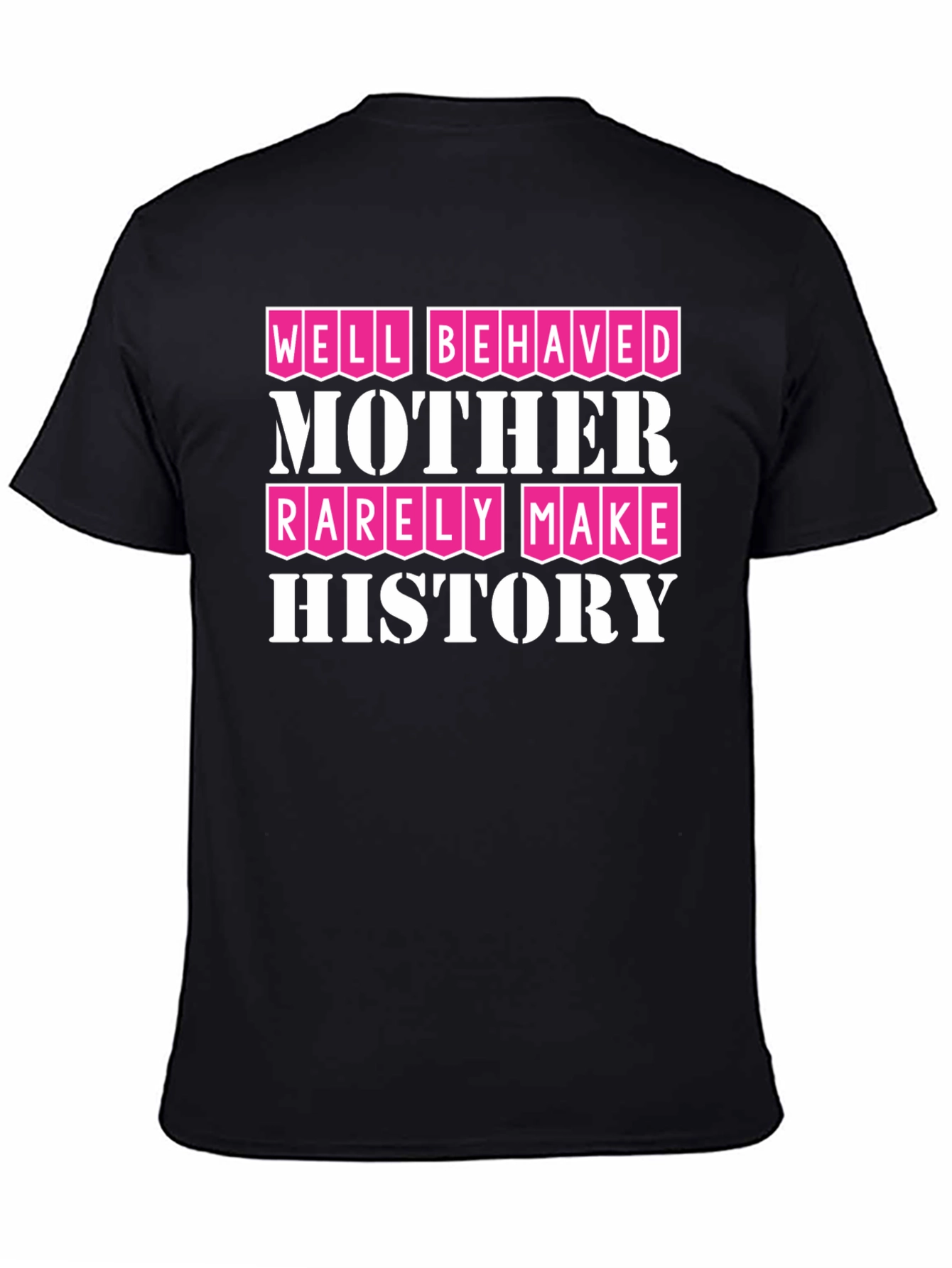 Black Well Behaved Mother T-Shirt - Black view 4