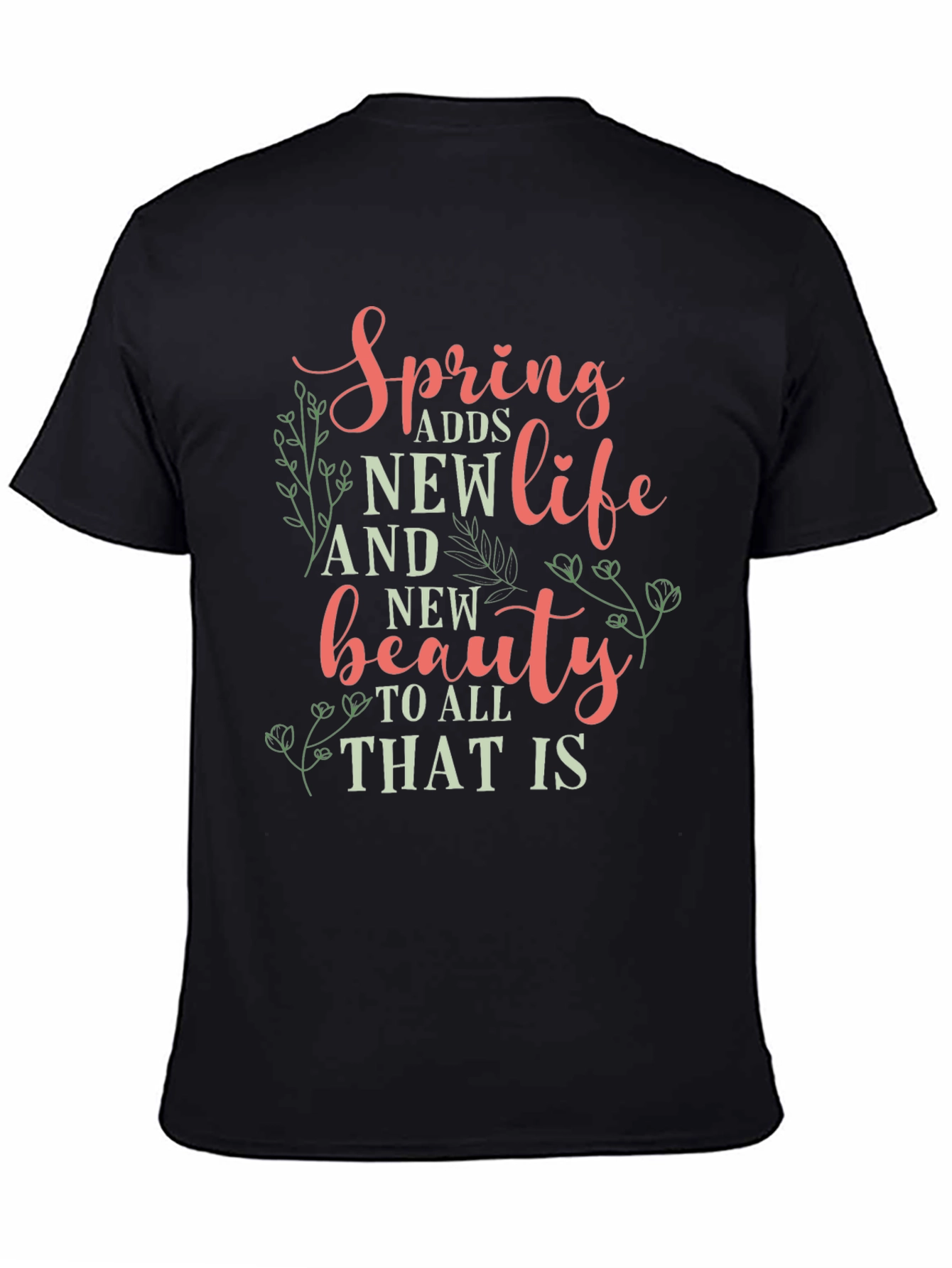 Black Spring Adds New Life Graphic Tee view 4