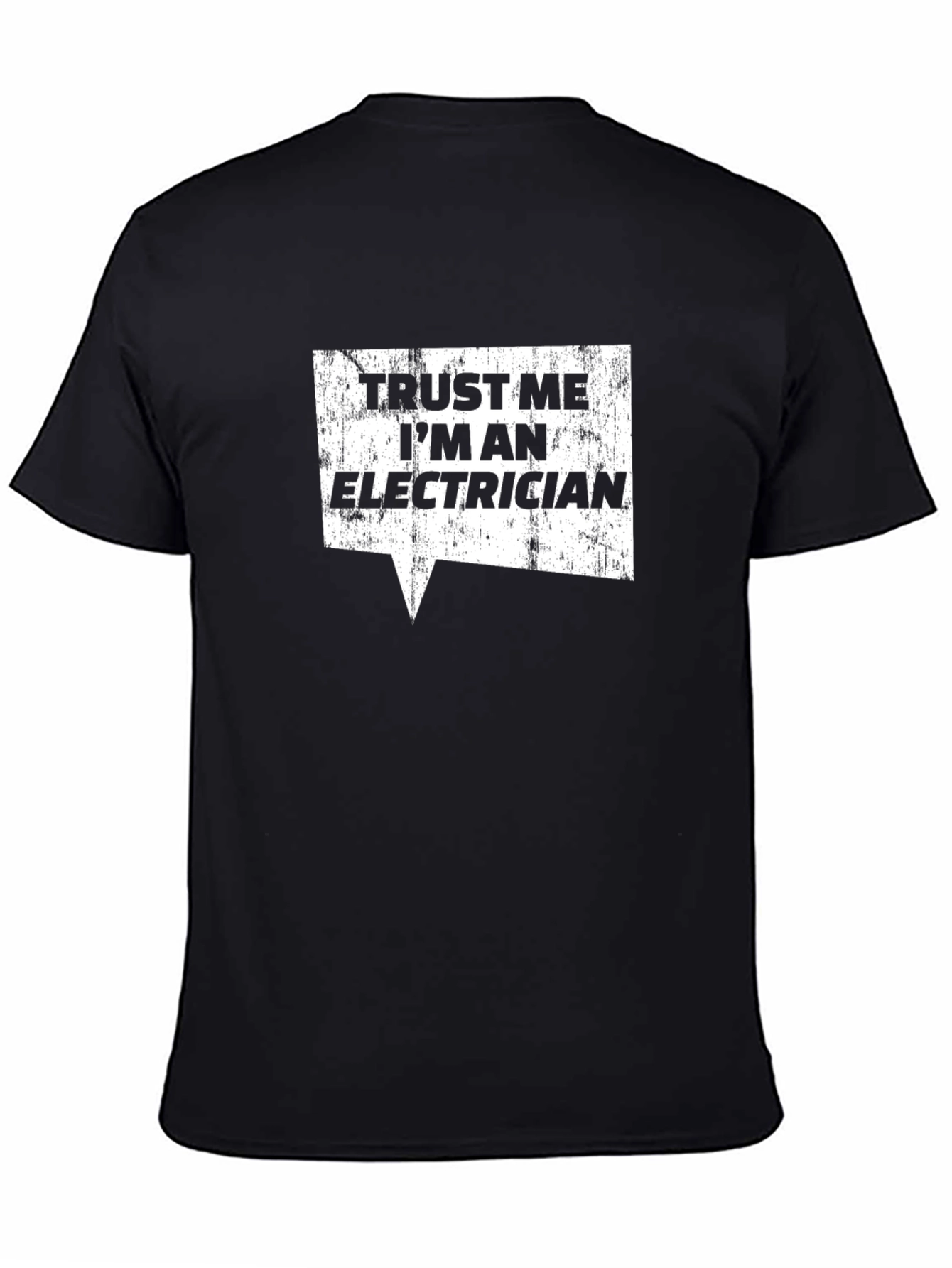 Black Trust Me I'm an Electrician Graphic T-Shirt view 4