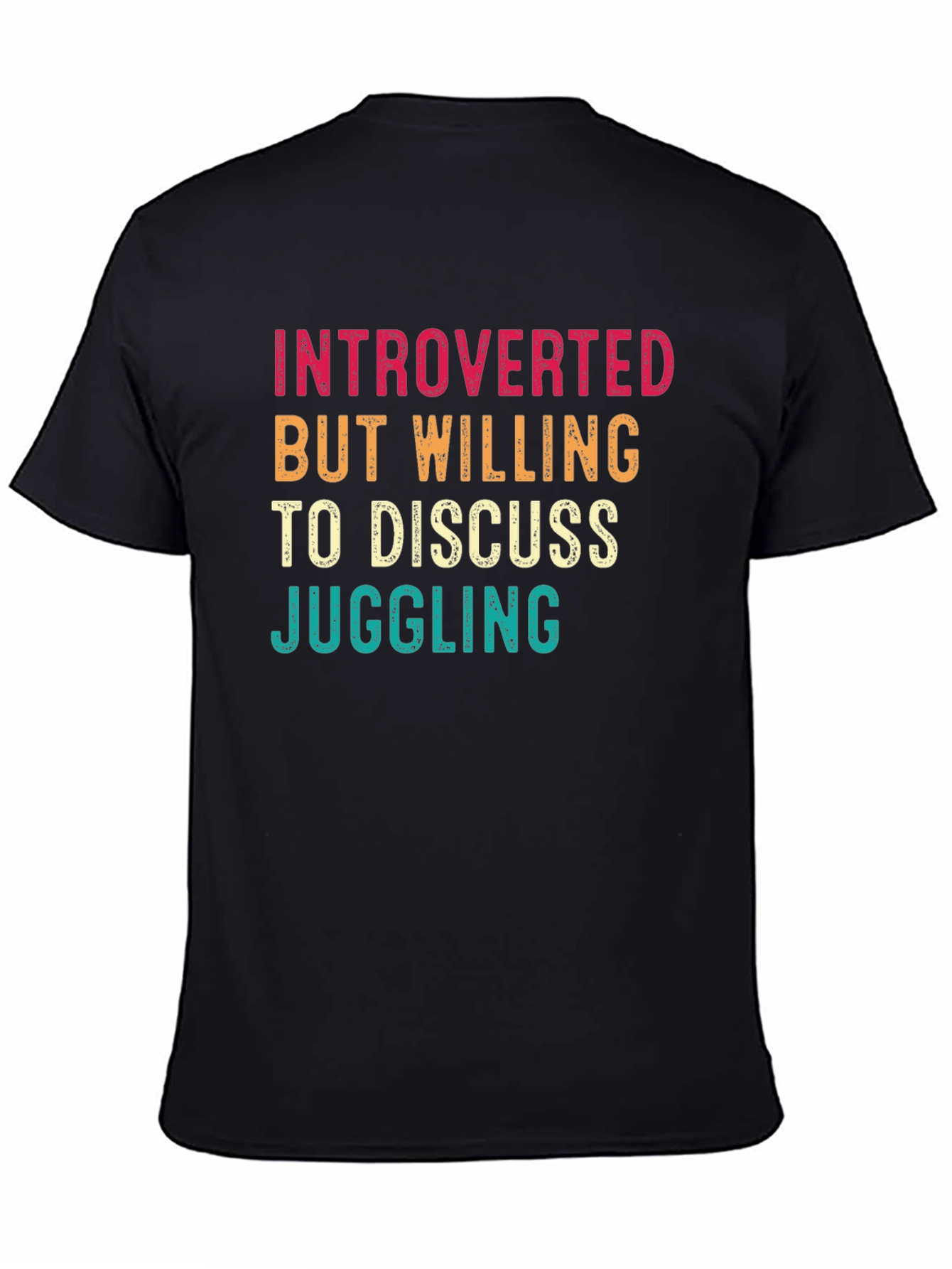 Black Introverted Juggling Enthusiast T-Shirt view 4