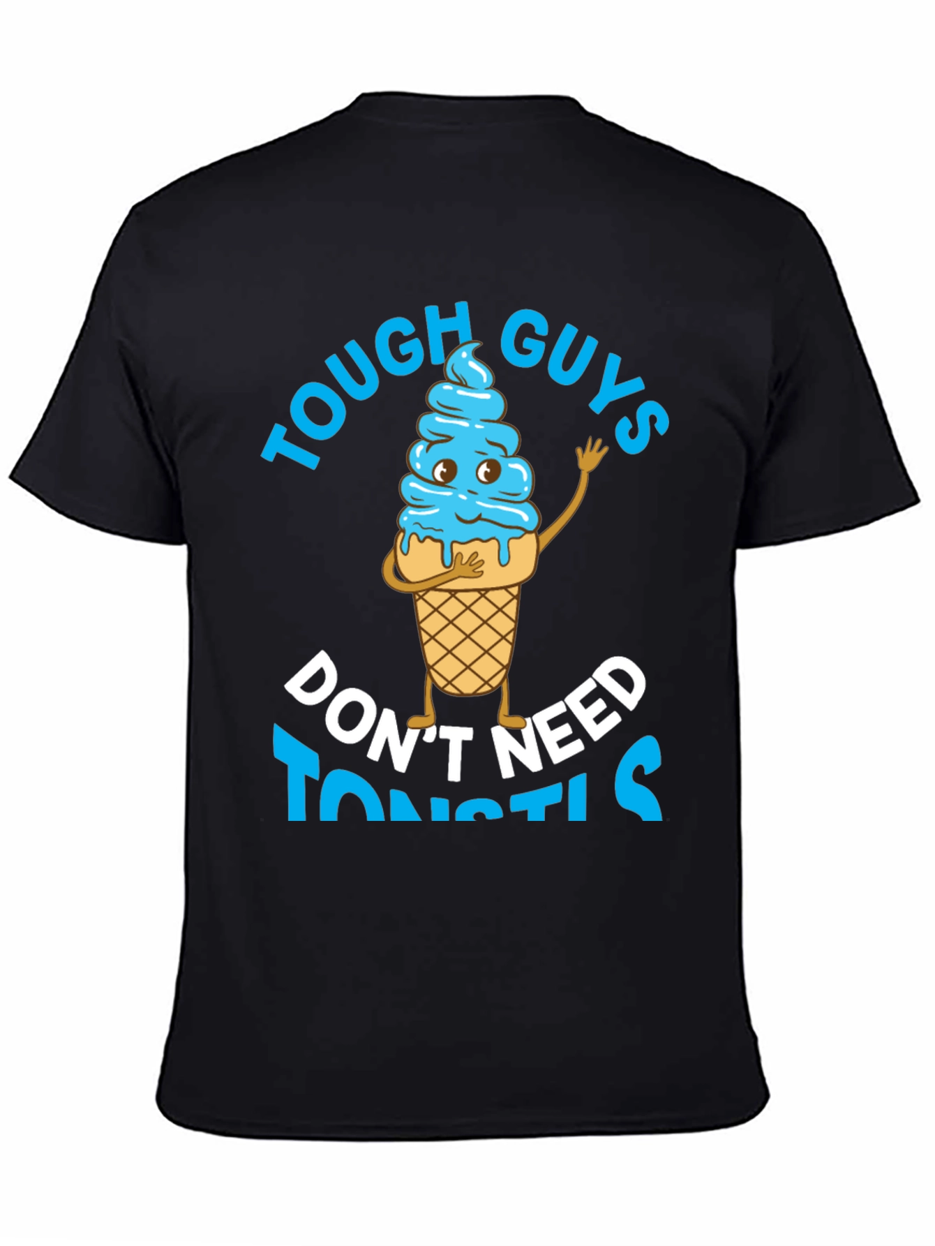Black Tough Guys Don't Need Toonstils T-Shirt view 4